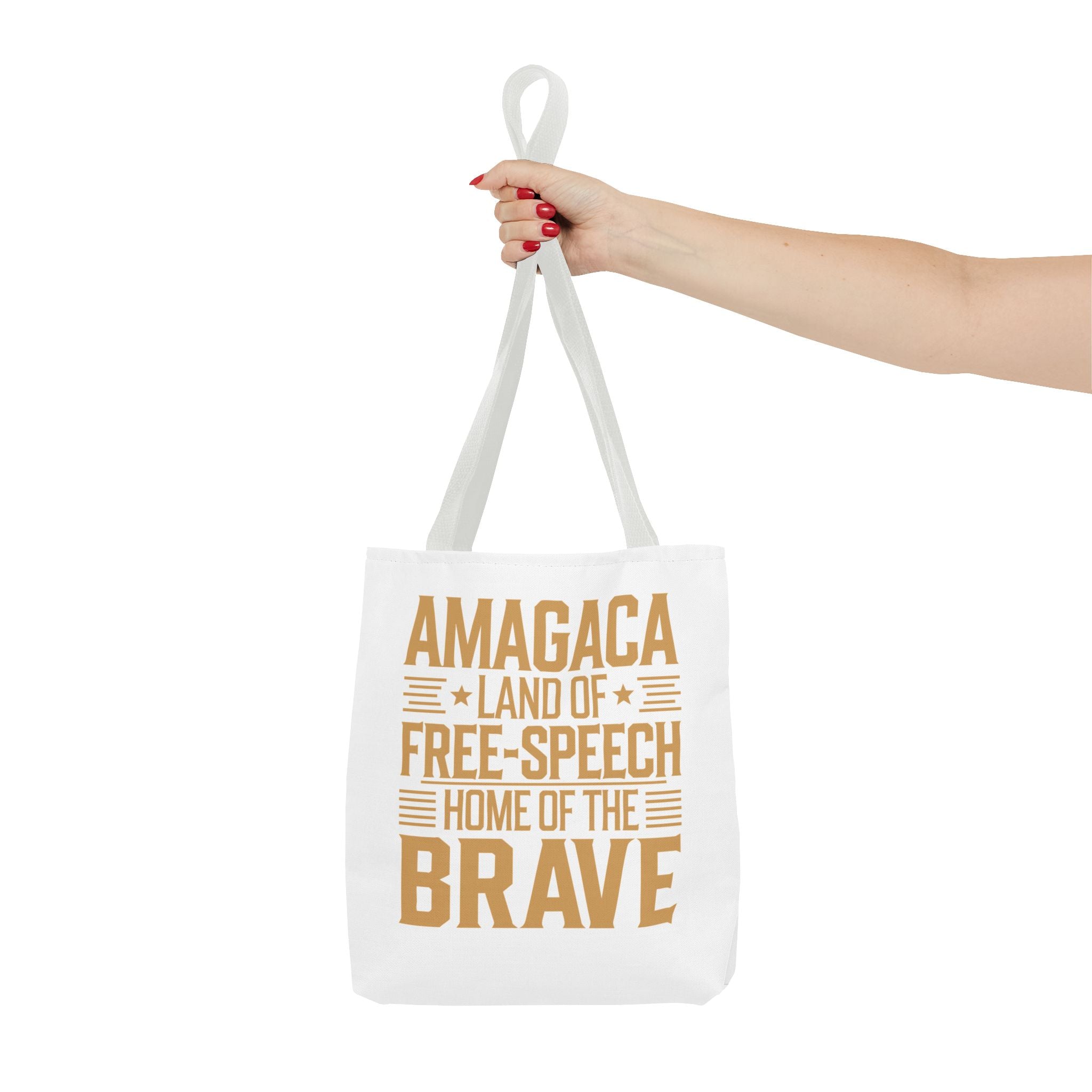 AMAGACA-LAND OF FREE SPEECH AND HOME OF TEH BRAVE Tote Bag (AOP)