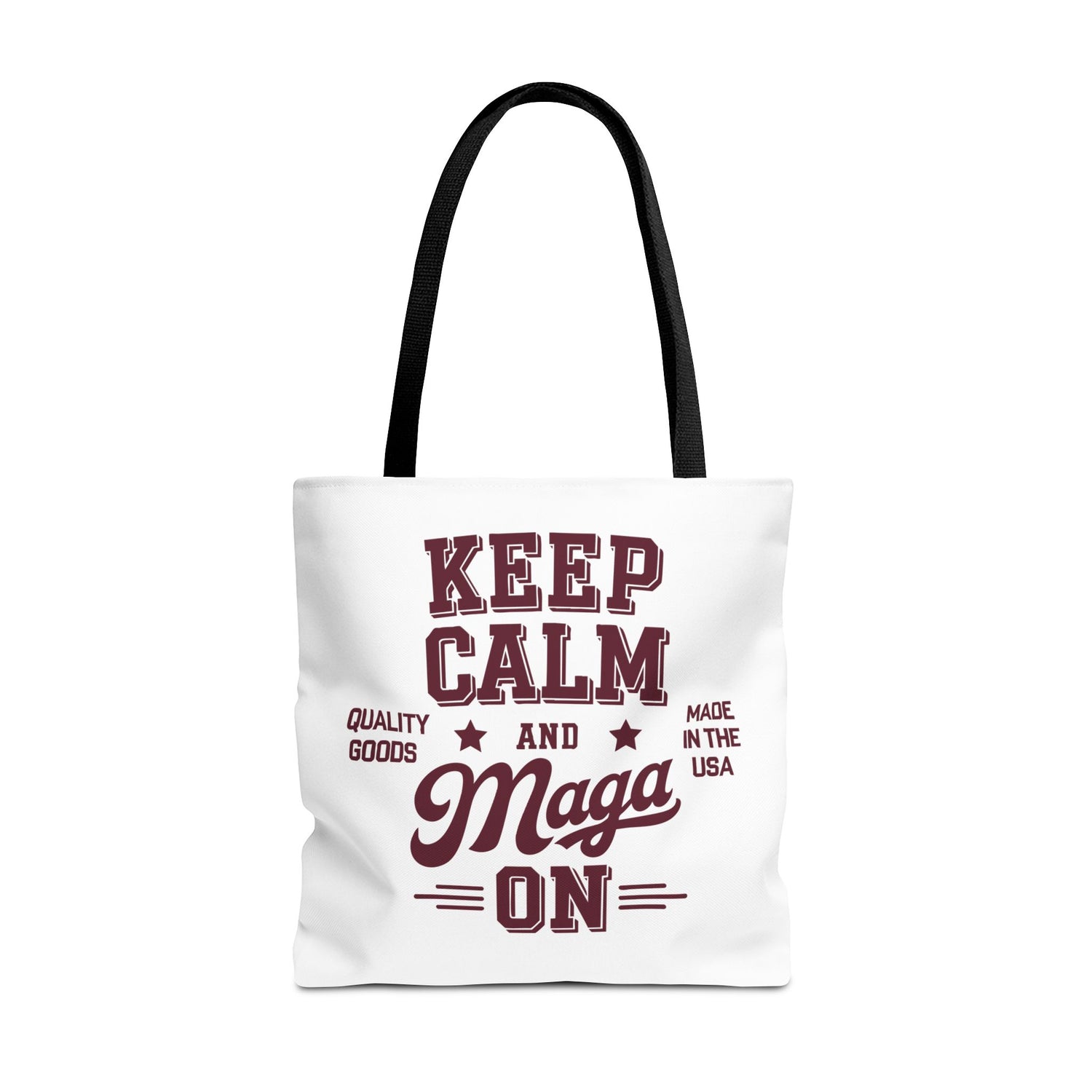 KEEP CALM AND MAGA ON Tote Bag (AOP)