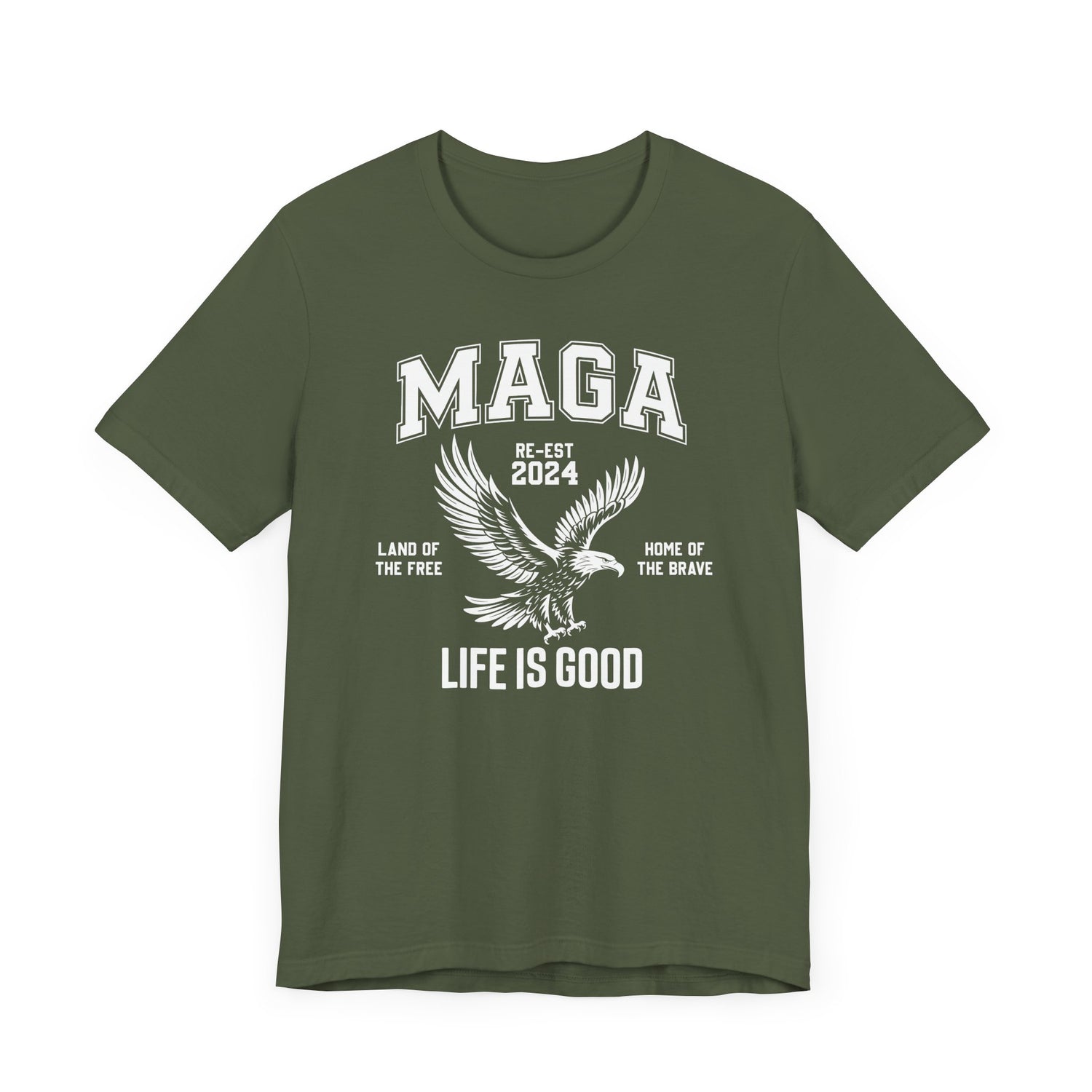 MAGA-LIFE IS GOOD MEN&