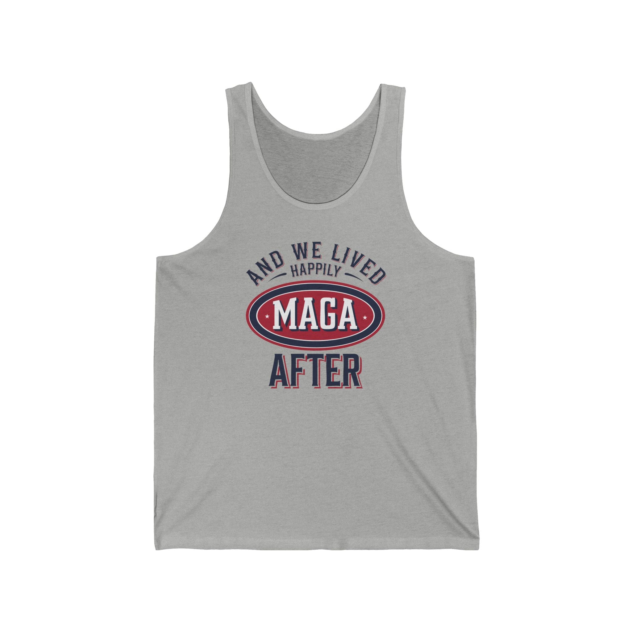 AND WE LIVED HAPPILY MAGA AFTER MEN&