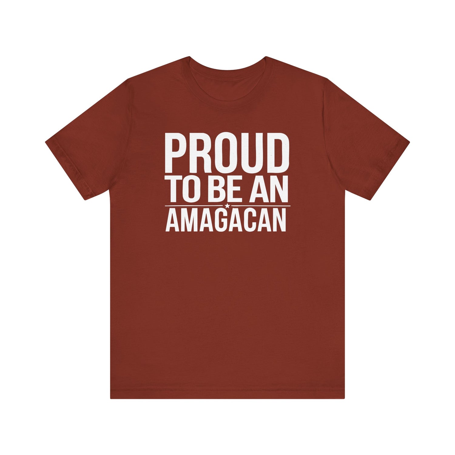 PROUD TO BE AN AMAGACAN MEN&