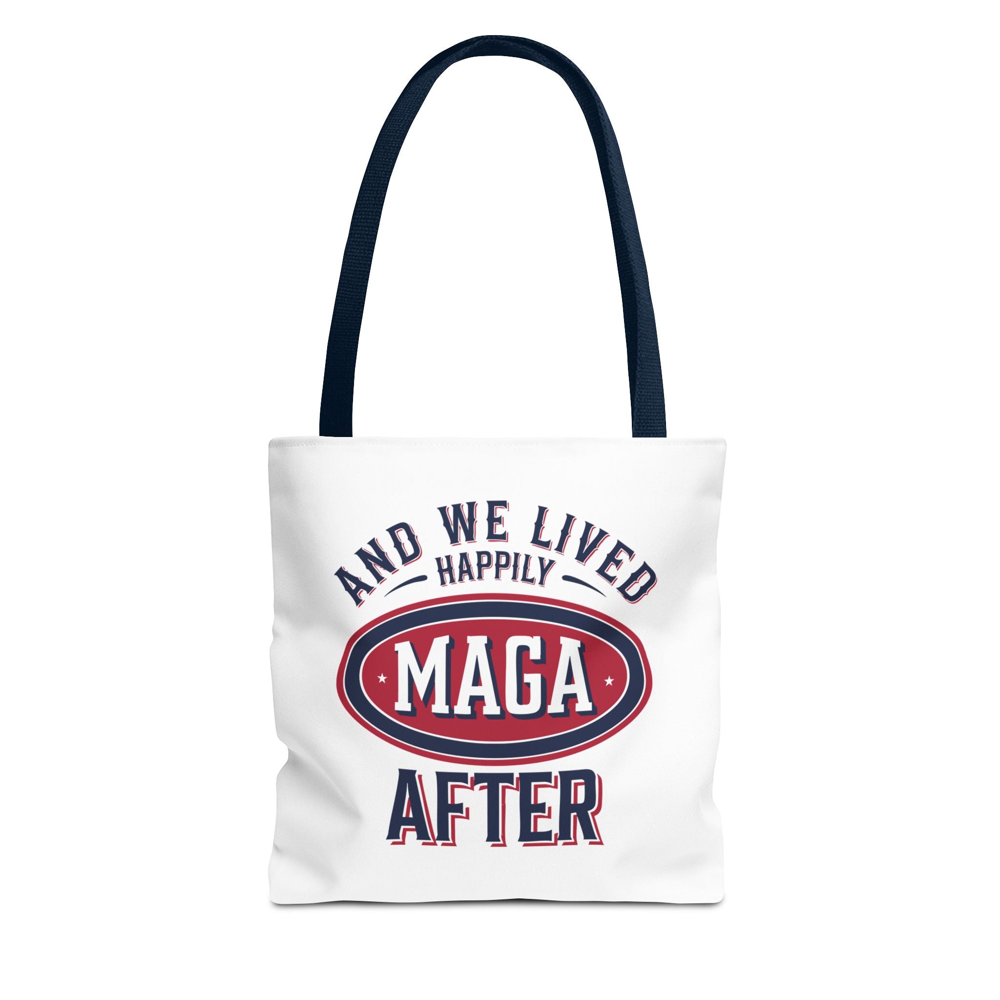 AND WE LIVED HAPPILY MAGA AFTER Tote Bag (AOP)