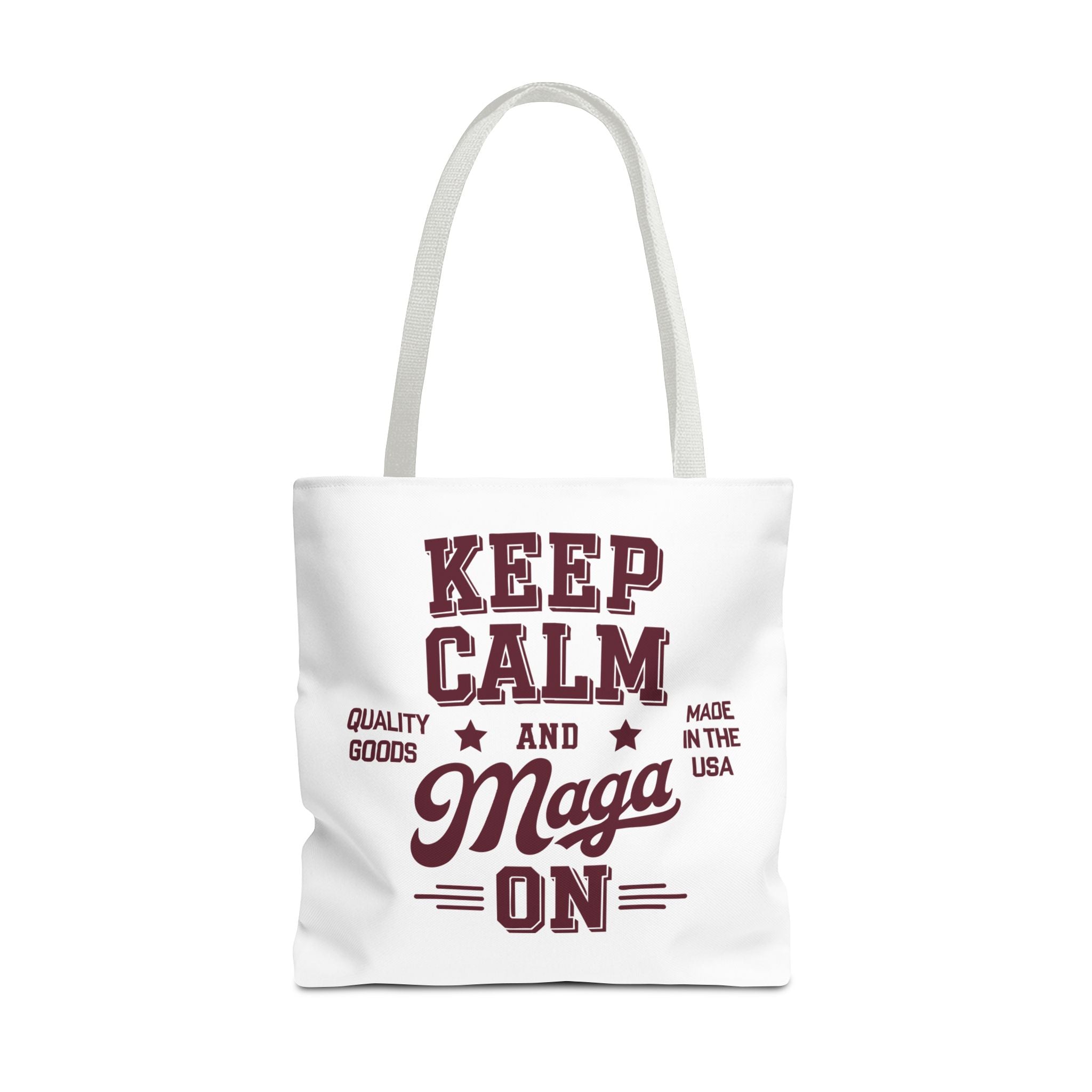 KEEP CALM AND MAGA ON Tote Bag (AOP)