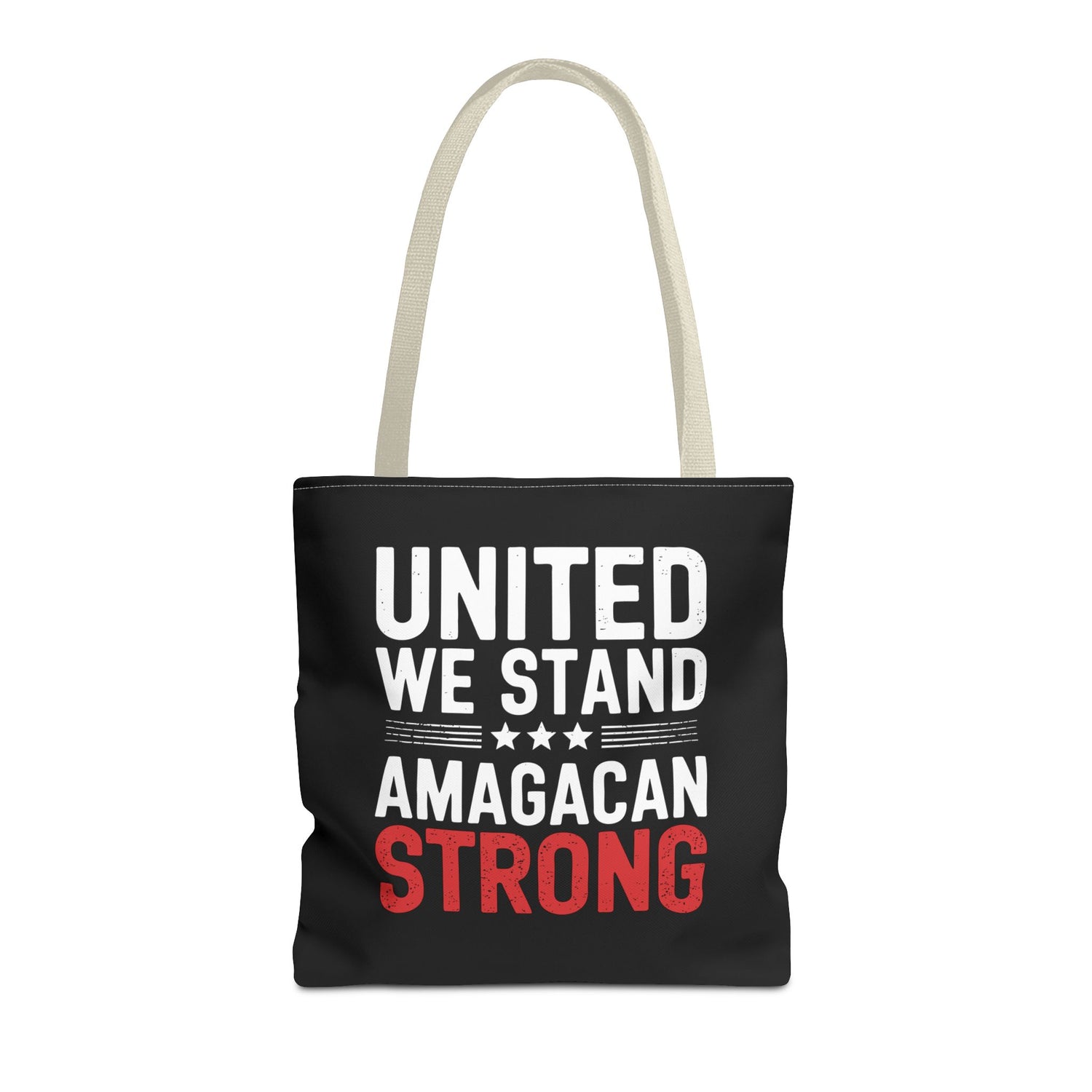 UNITED WE STAND-AMAGACAN STRONG Tote Bag (AOP)
