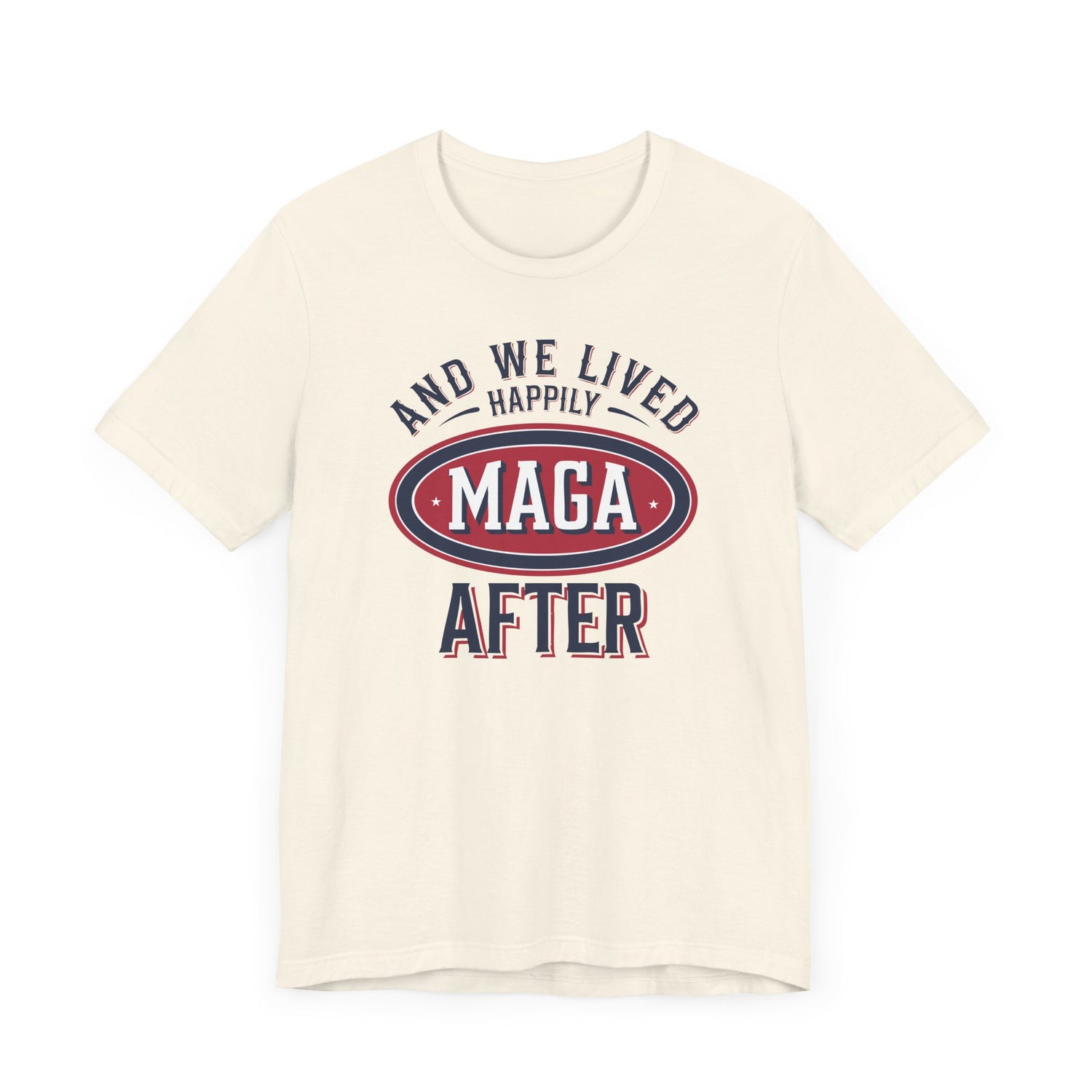 And We Lived Happily MAGA After Men&