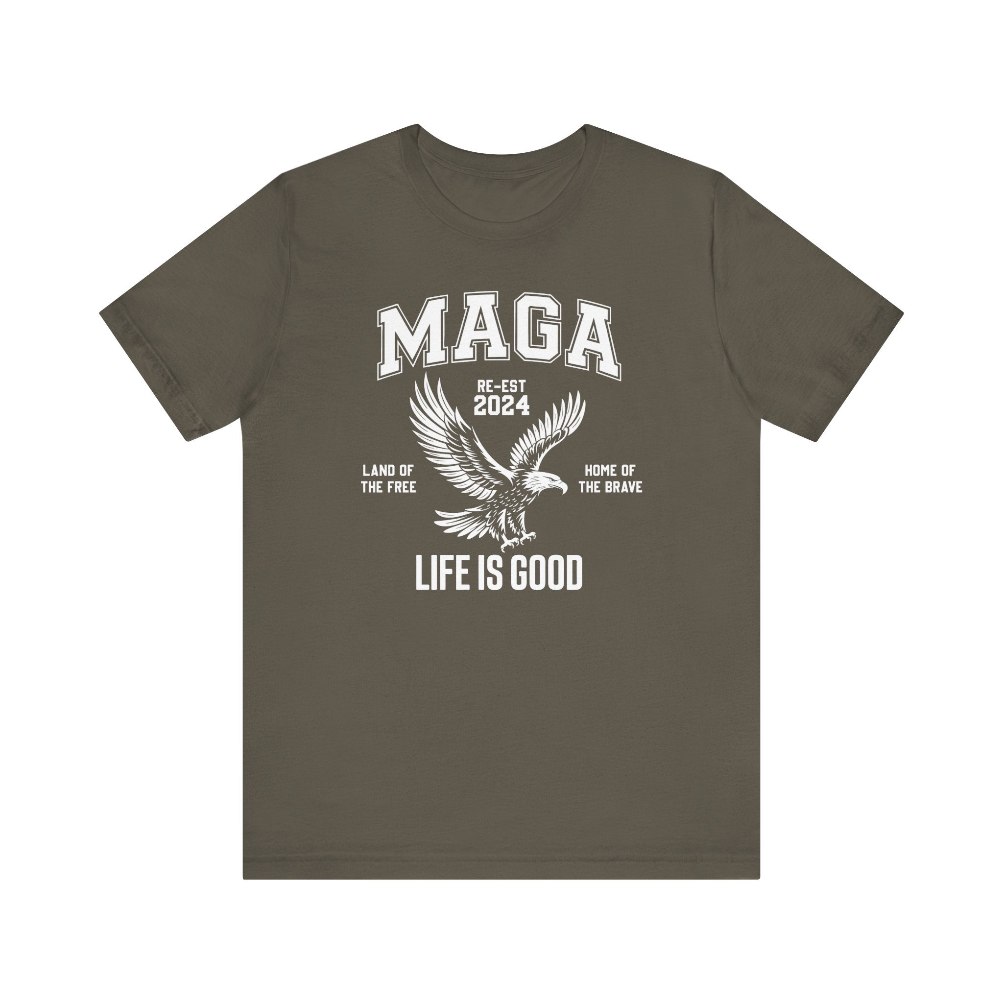 MAGA-LIFE IS GOOD MEN&