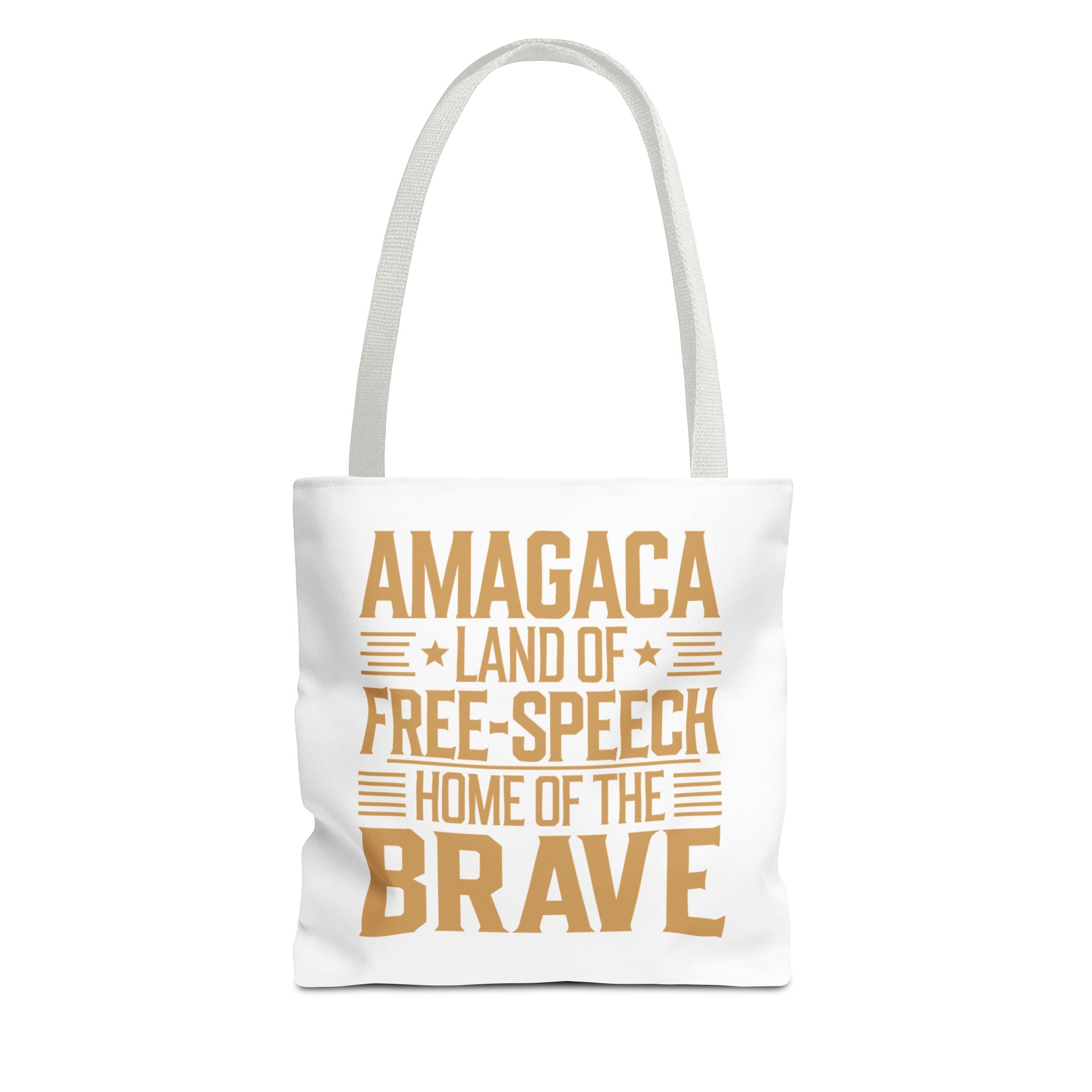 AMAGACA-LAND OF FREE SPEECH AND HOME OF TEH BRAVE Tote Bag (AOP)