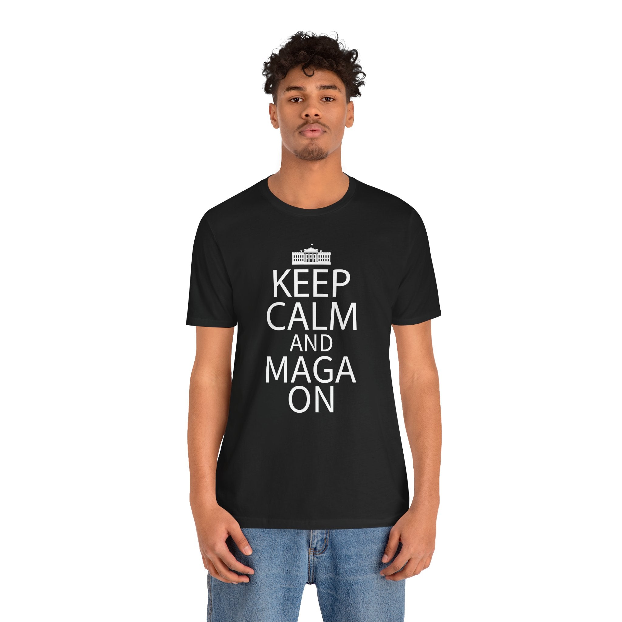 KEEP CALM MAGA ON Unisex Jersey Short Sleeve Tee