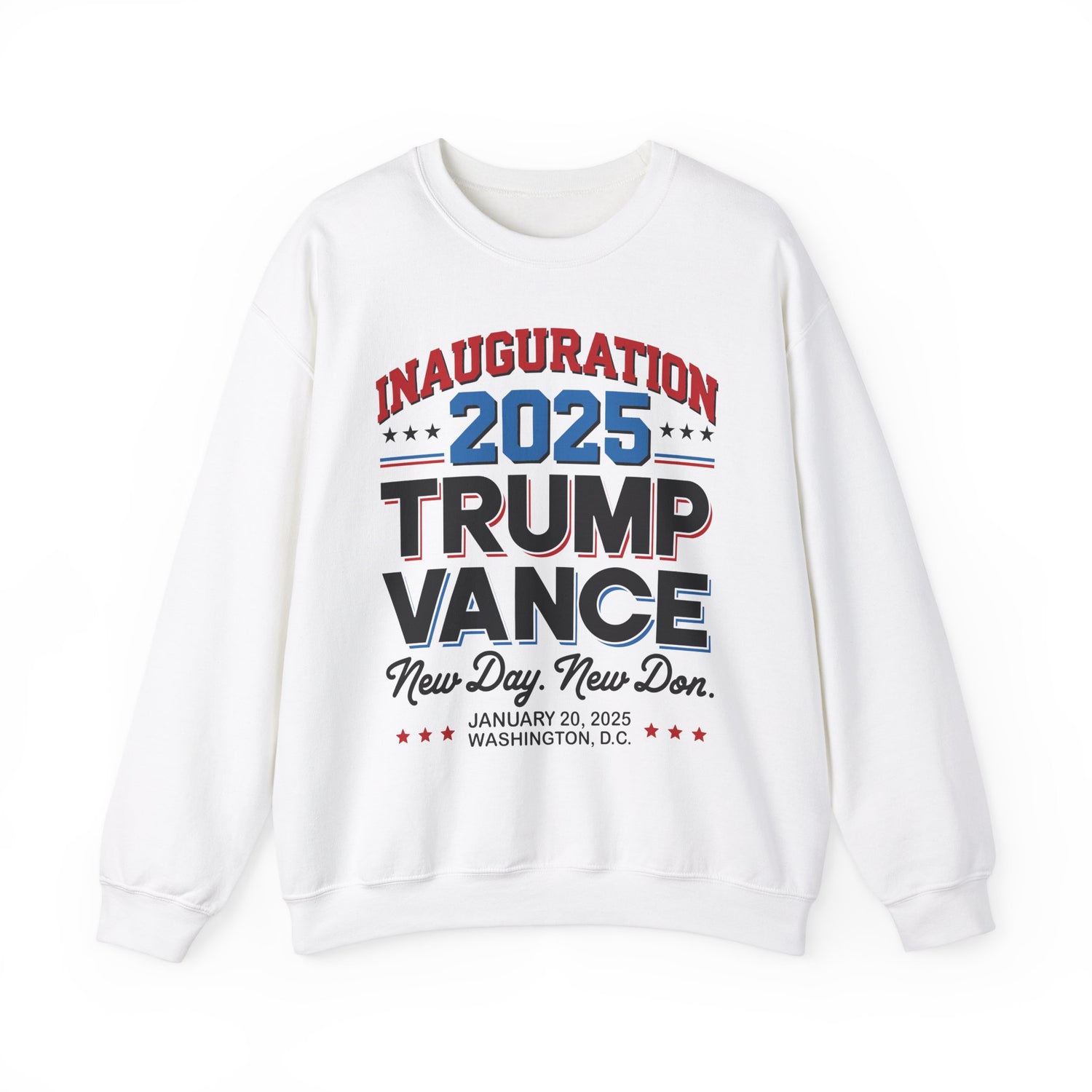 TRUMP VANCE INAUGURATION 2025 NEW DAY-NEW DON MEN&