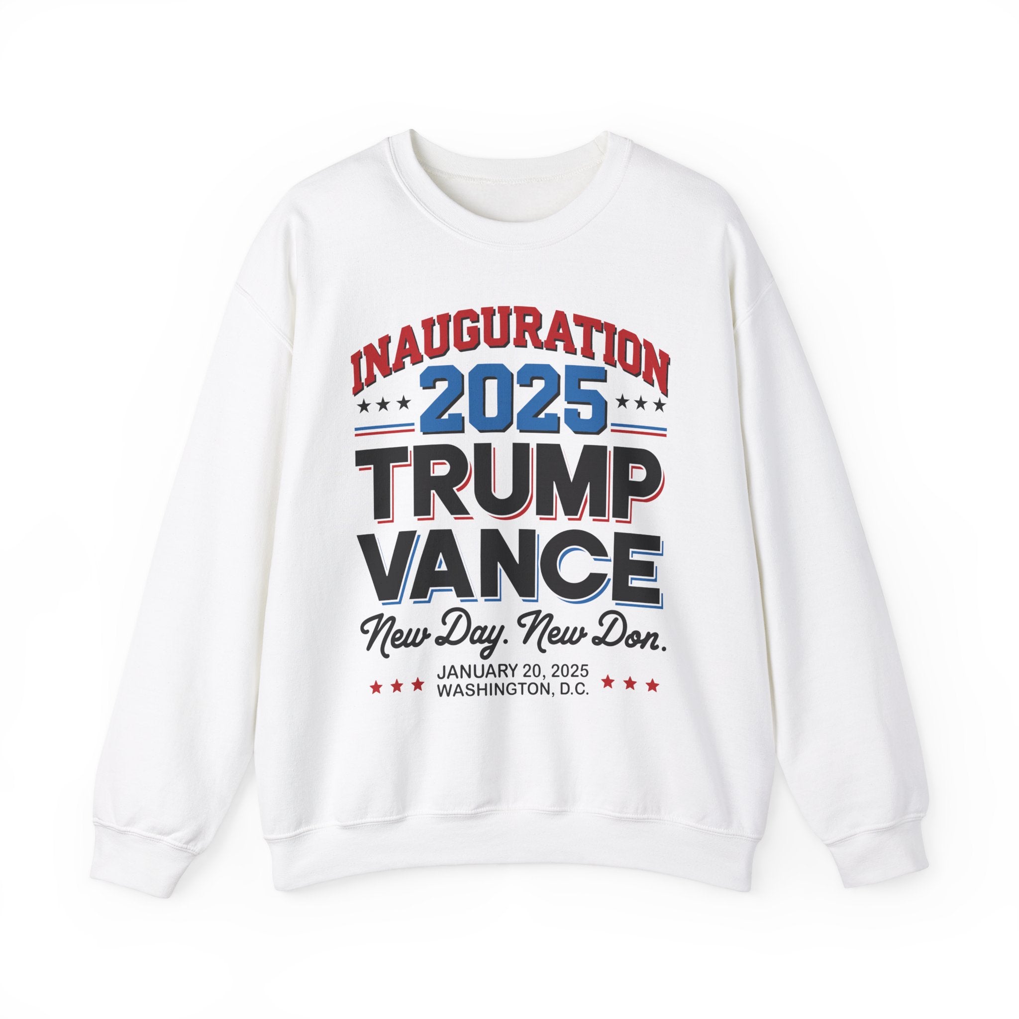 TRUMP VANCE INAUGURATION 2025 NEW DAY-NEW DON MEN&