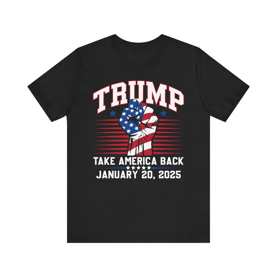 TRUMP TAKE AMERICA BACK JANUARY 20 2025 COMMEMORATIVE INAUGURATION Unisex Jersey Short Sleeve Tee