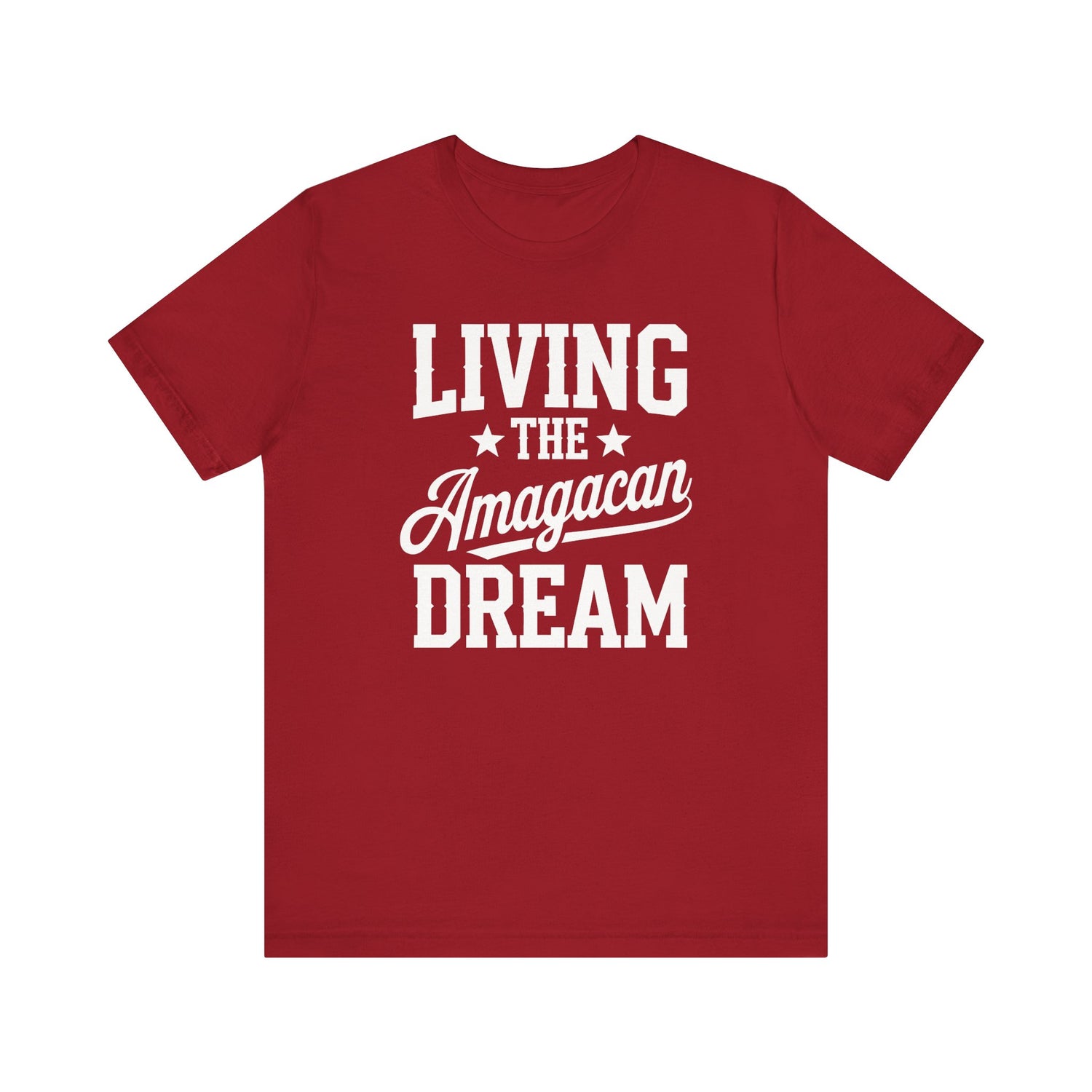 LIVING THE AMAGACAN DREAM MEN&