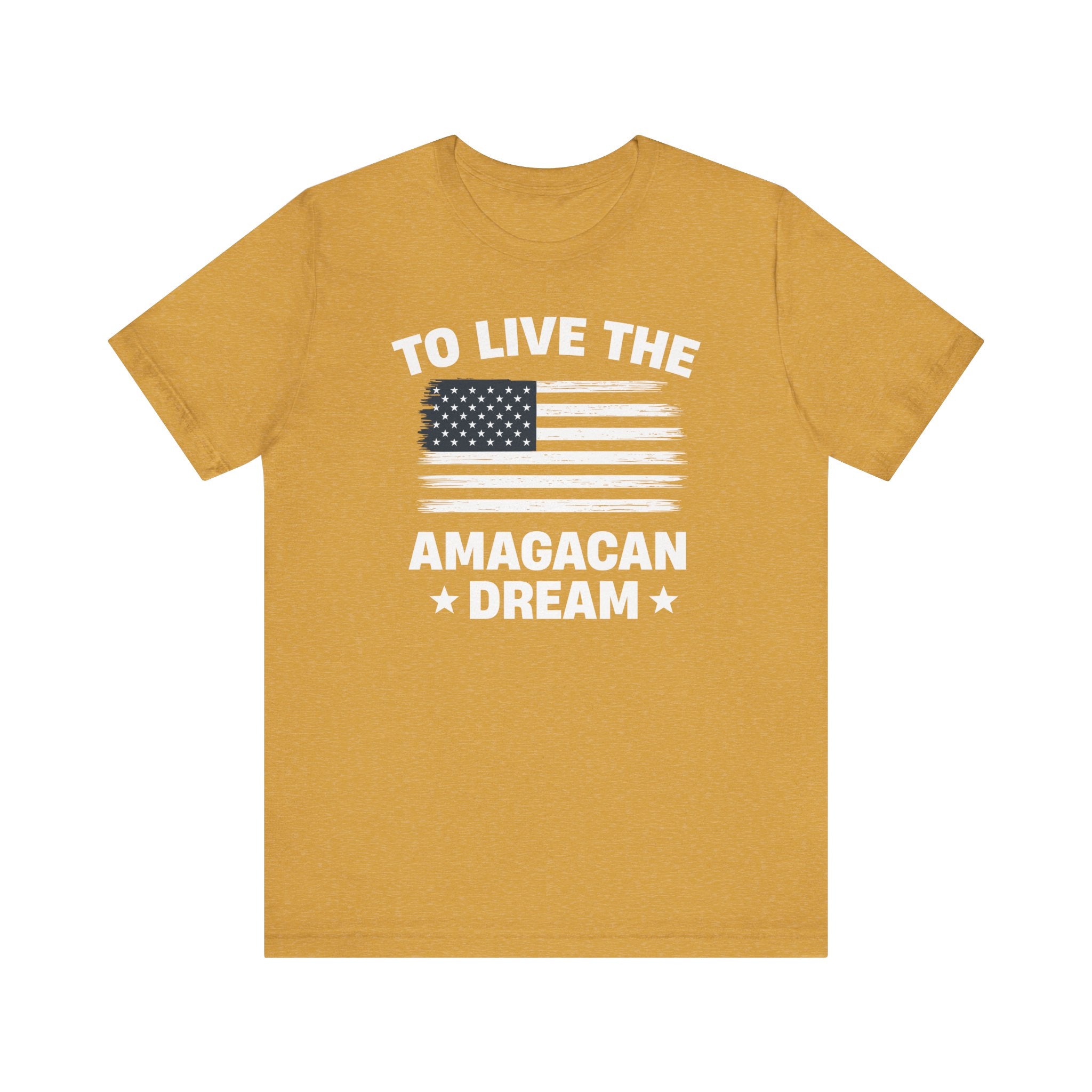 To Live The AMAGACAN Dream Men&