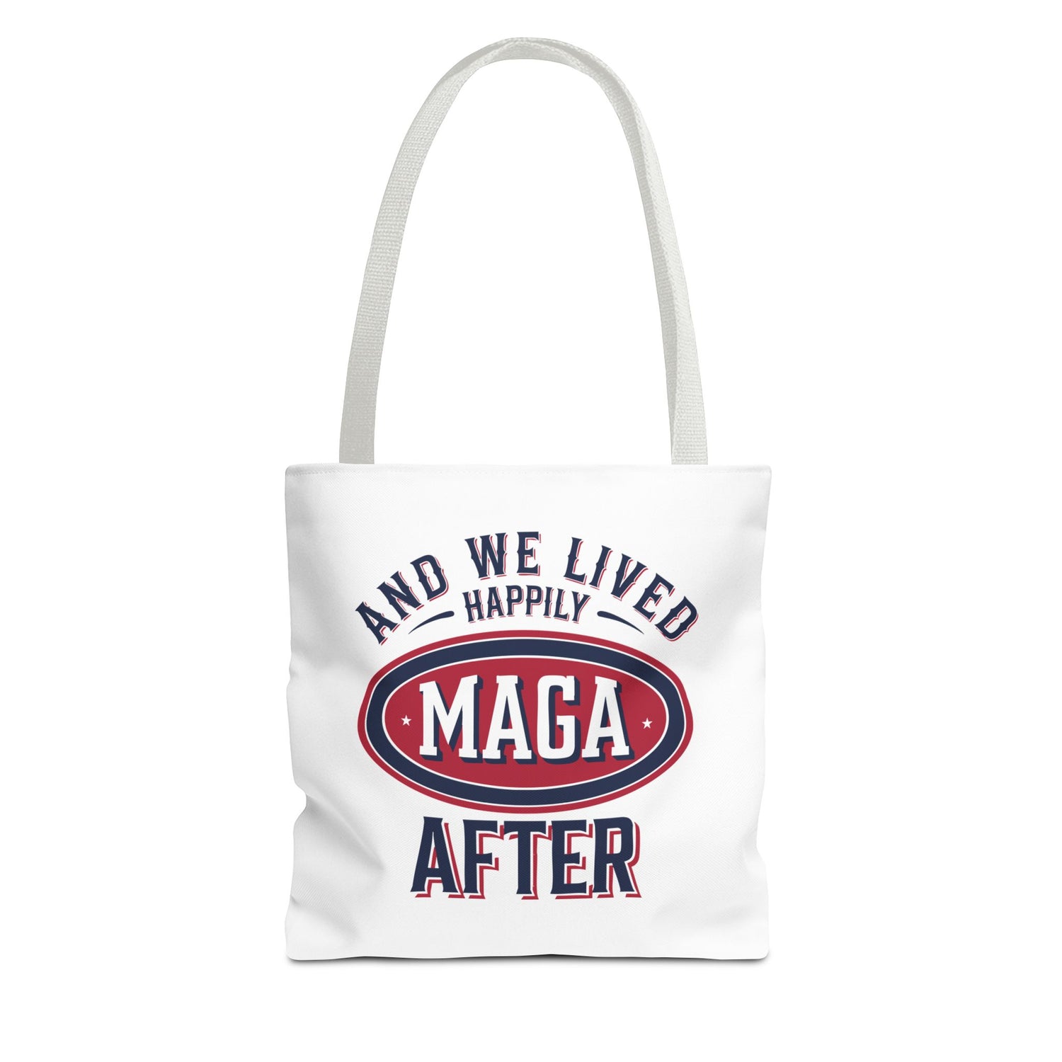 AND WE LIVED HAPPILY MAGA AFTER Tote Bag (AOP)