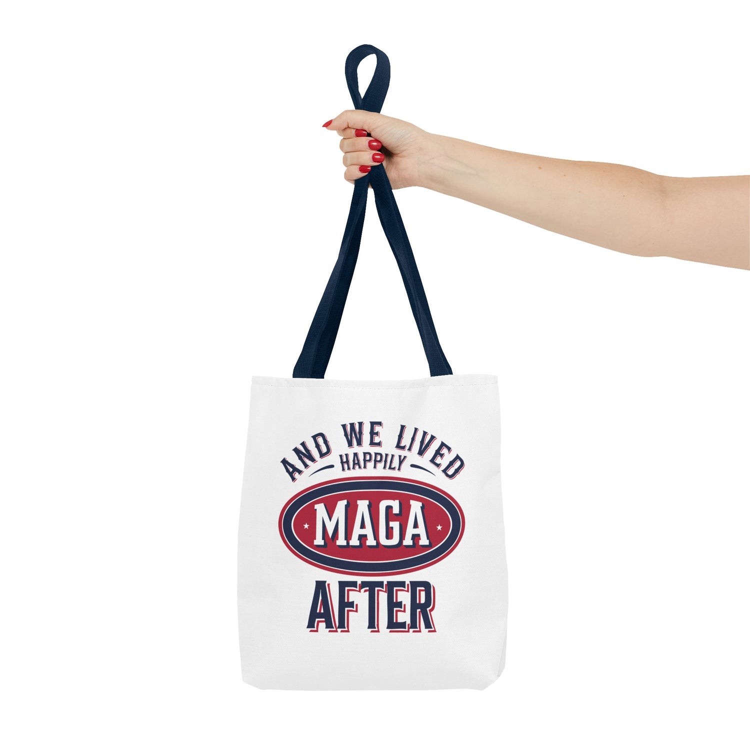AND WE LIVED HAPPILY MAGA AFTER Tote Bag (AOP)