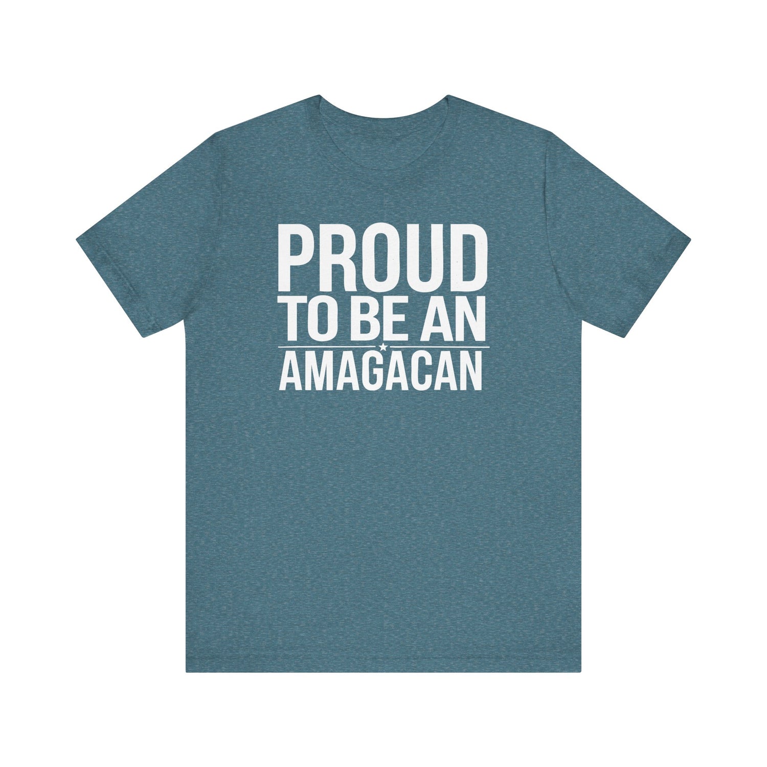PROUD TO BE AN AMAGACAN MEN&