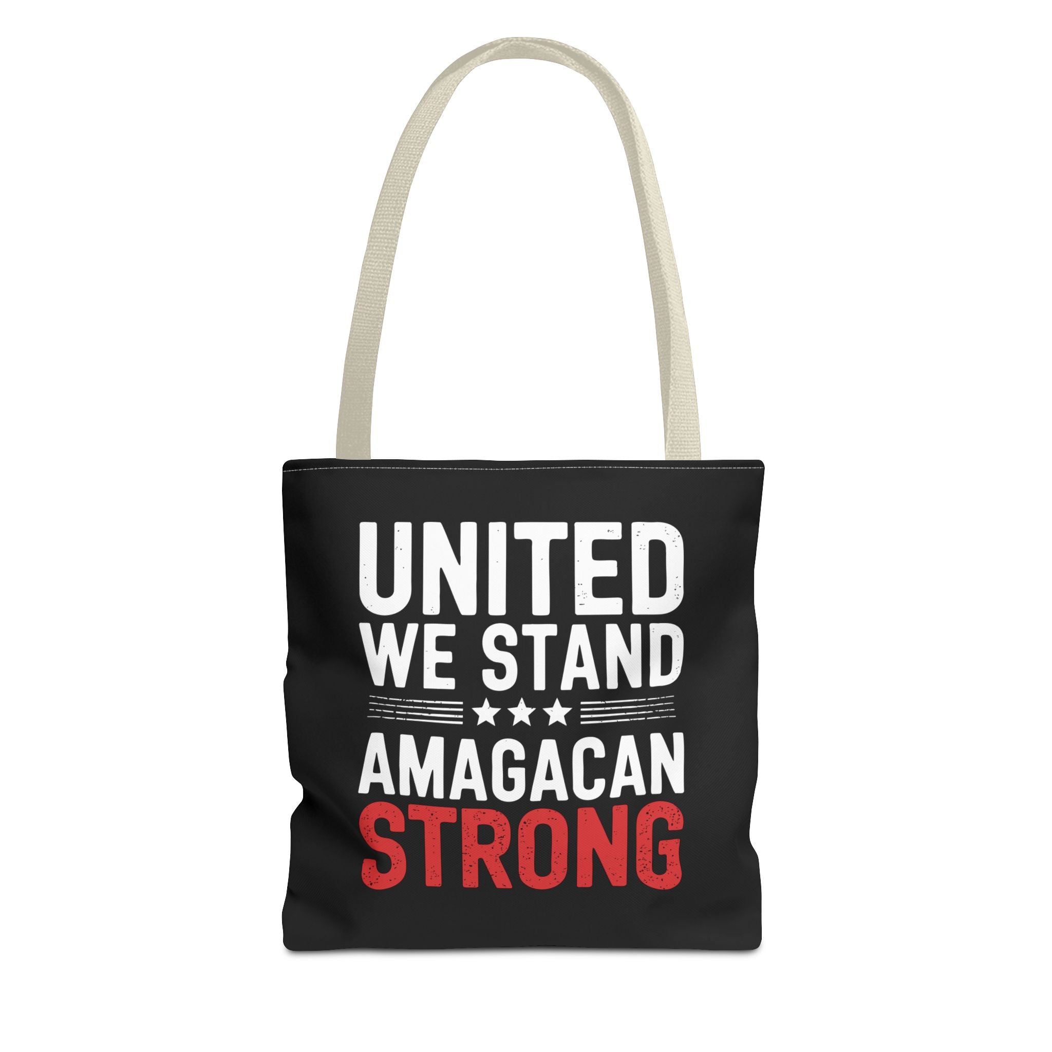 UNITED WE STAND-AMAGACAN STRONG Tote Bag (AOP)