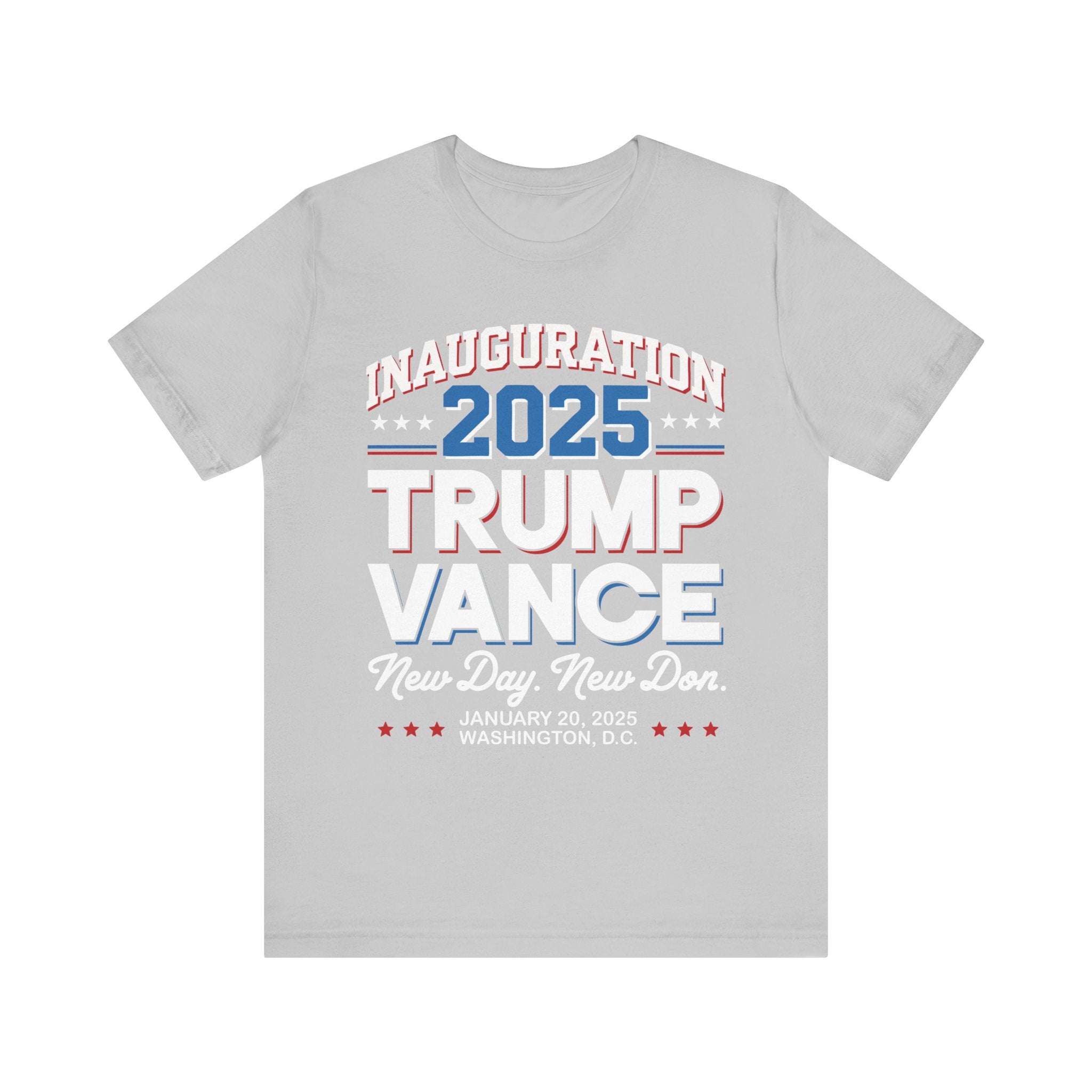 INAUGURATION 2025 TRUMP VANCE-NEW DAY NEW "DON" MEN&