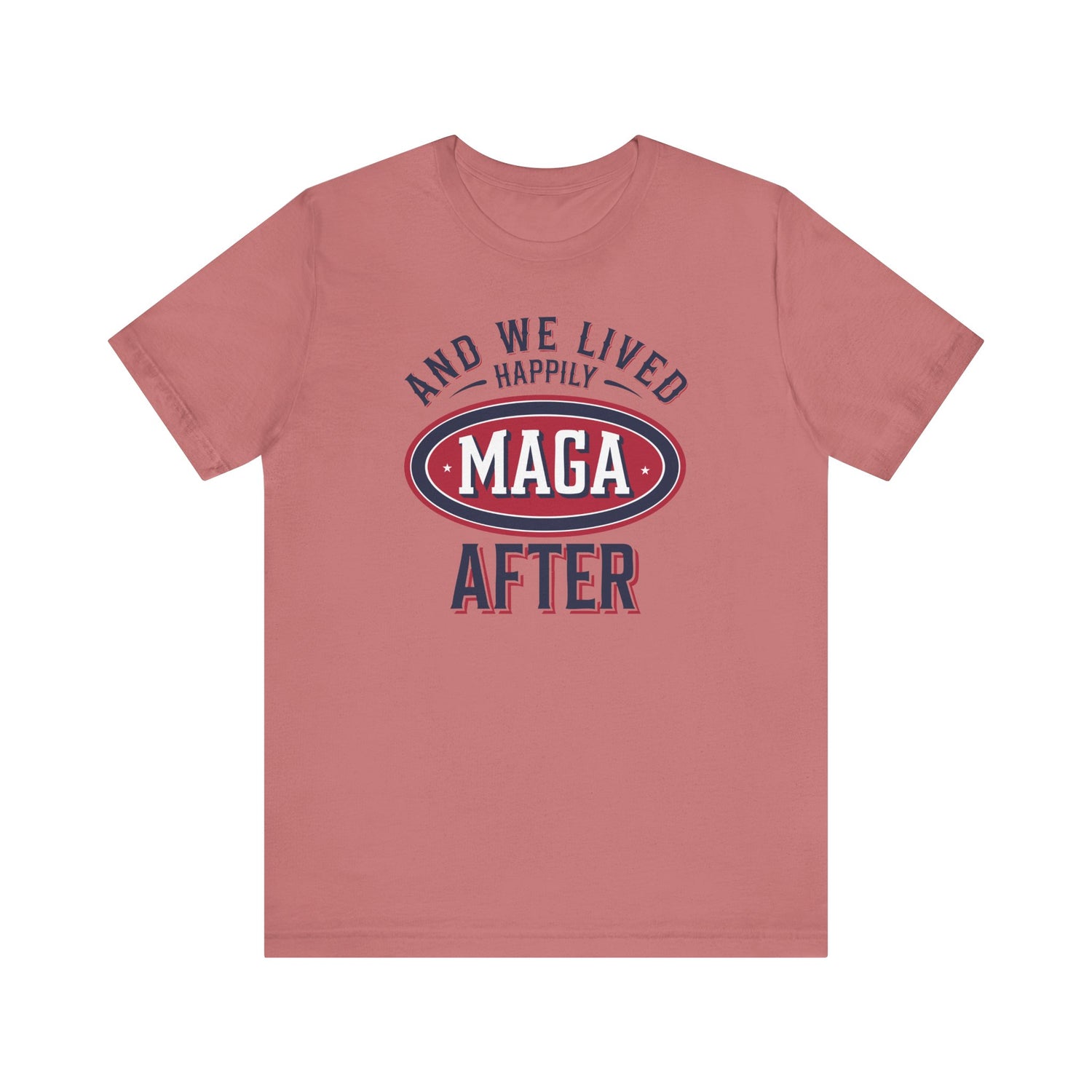 And We Lived Happily MAGA After Men&
