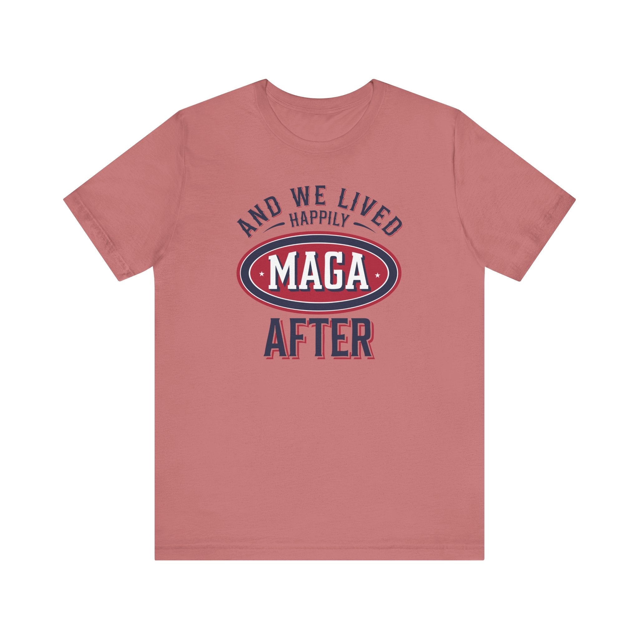 And We Lived Happily MAGA After Men&