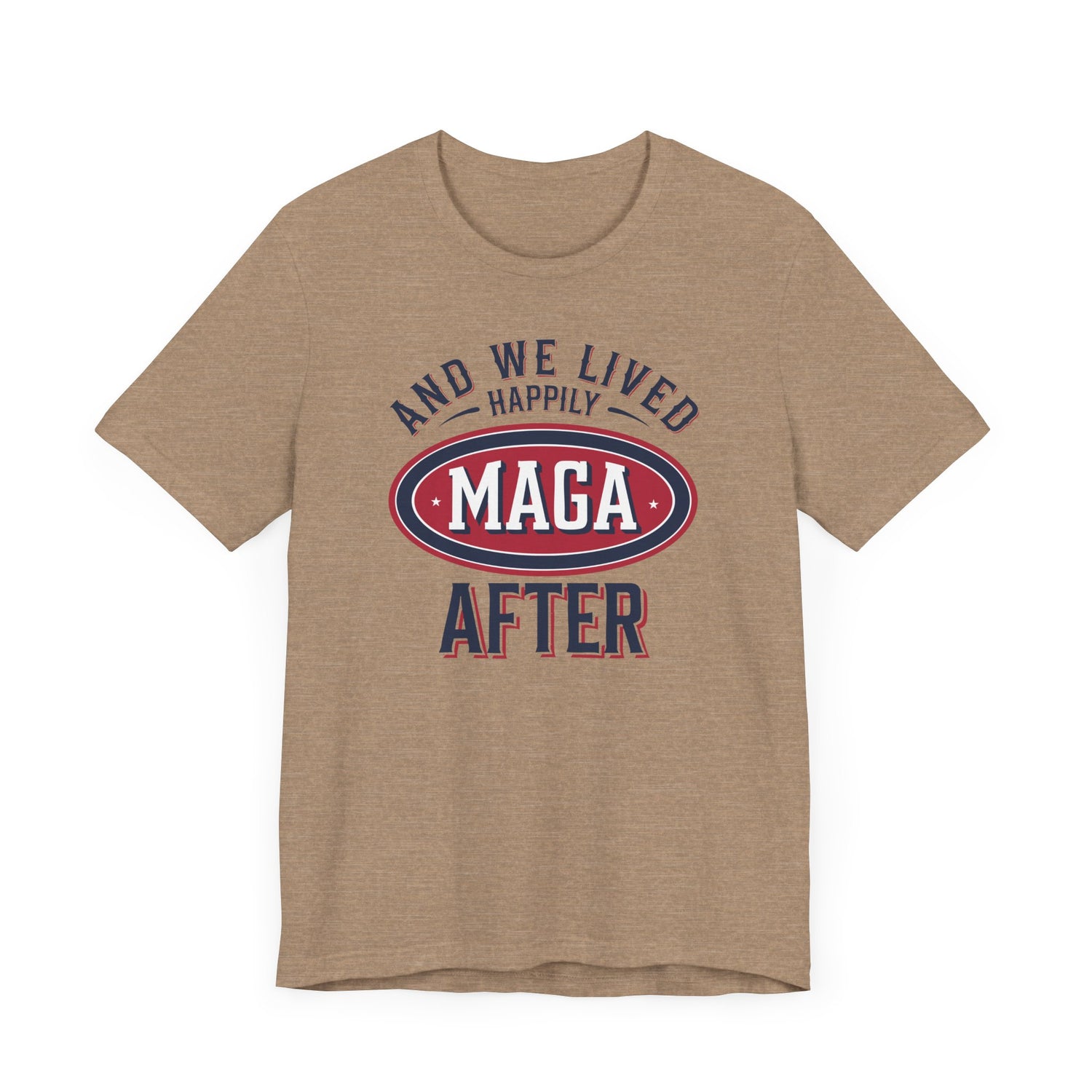 And We Lived Happily MAGA After Men&
