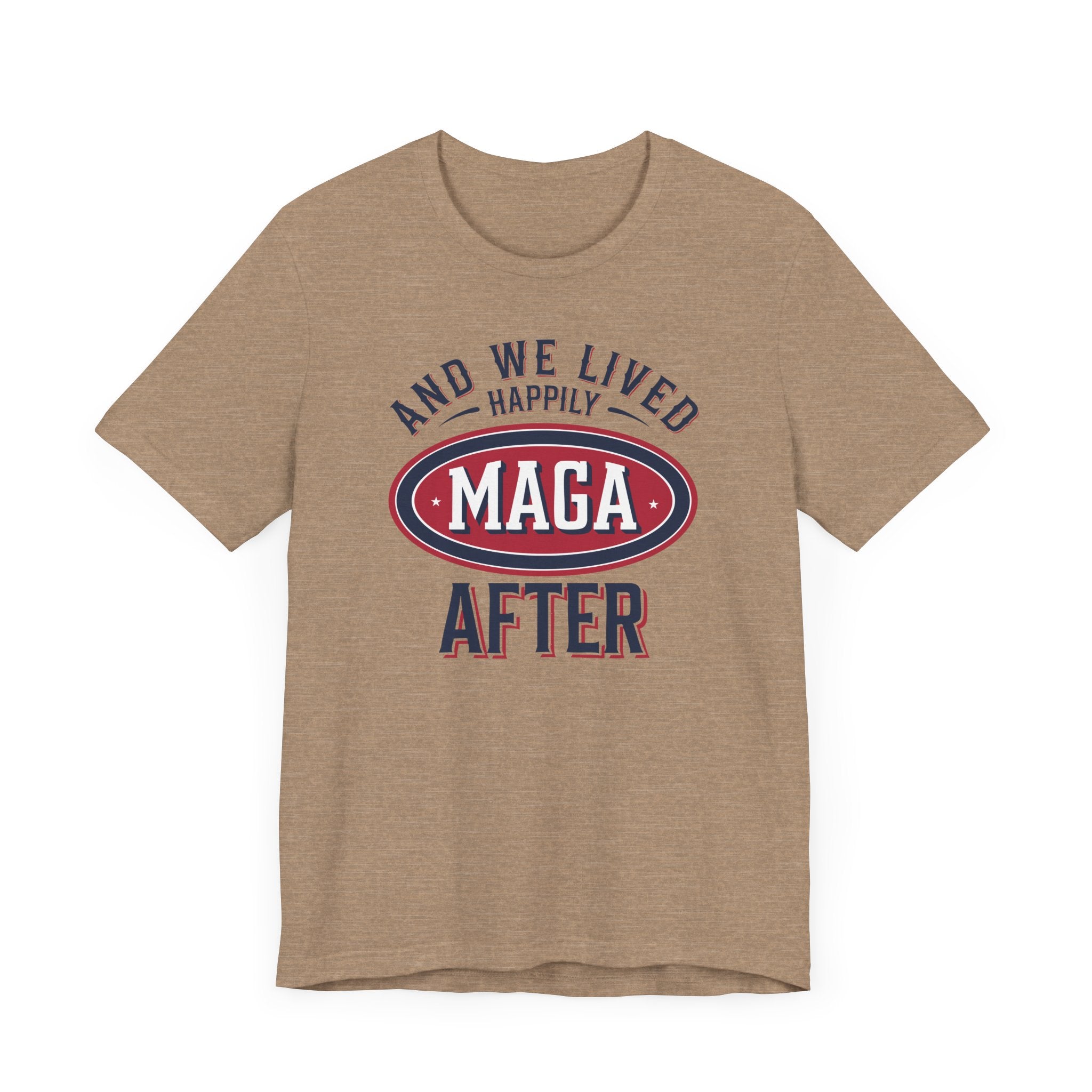 And We Lived Happily MAGA After Men&