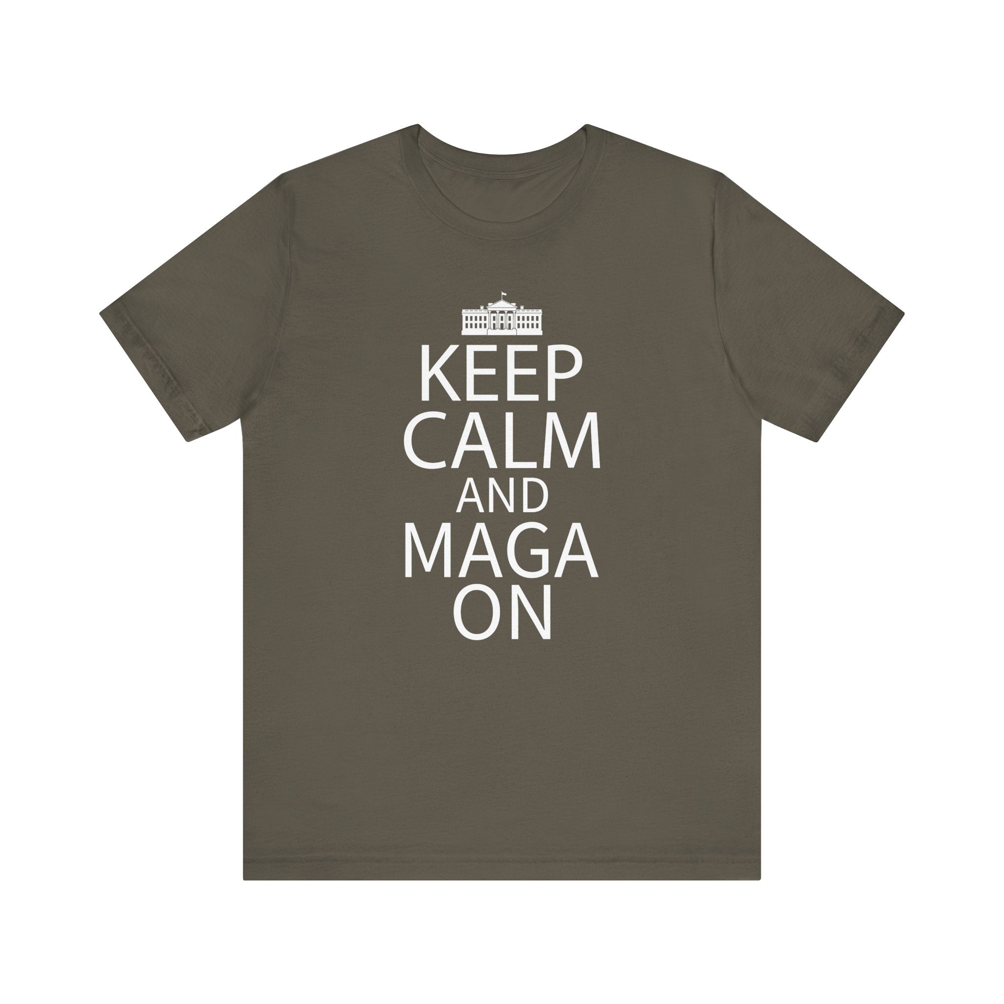 KEEP CALM MAGA ON Unisex Jersey Short Sleeve Tee
