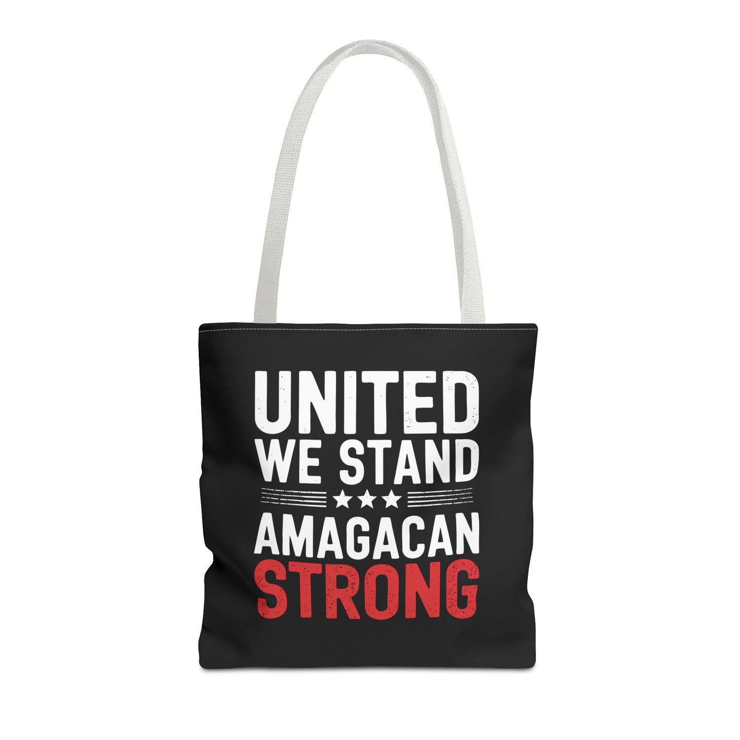 UNITED WE STAND-AMAGACAN STRONG Tote Bag (AOP)