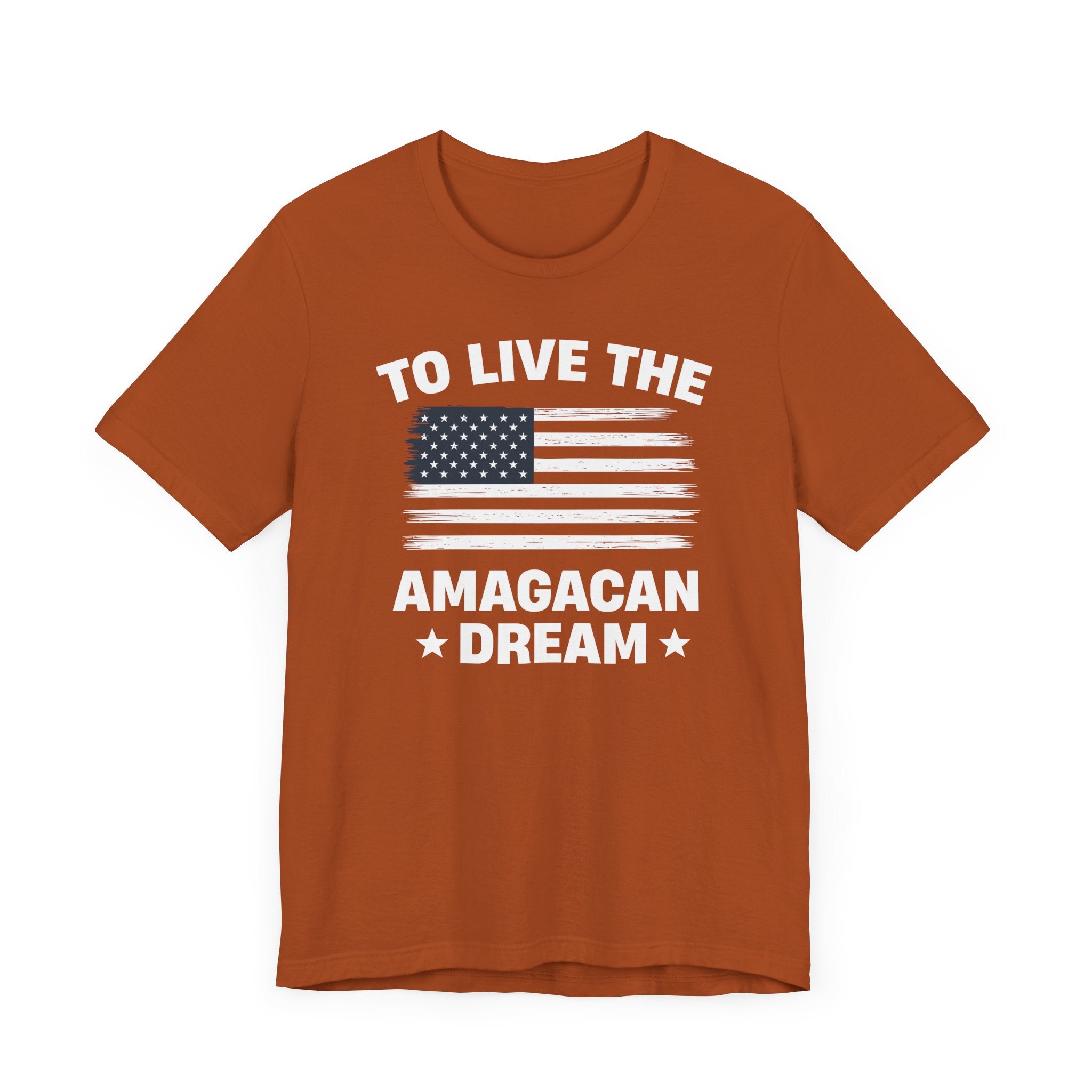 To Live The AMAGACAN Dream Men&