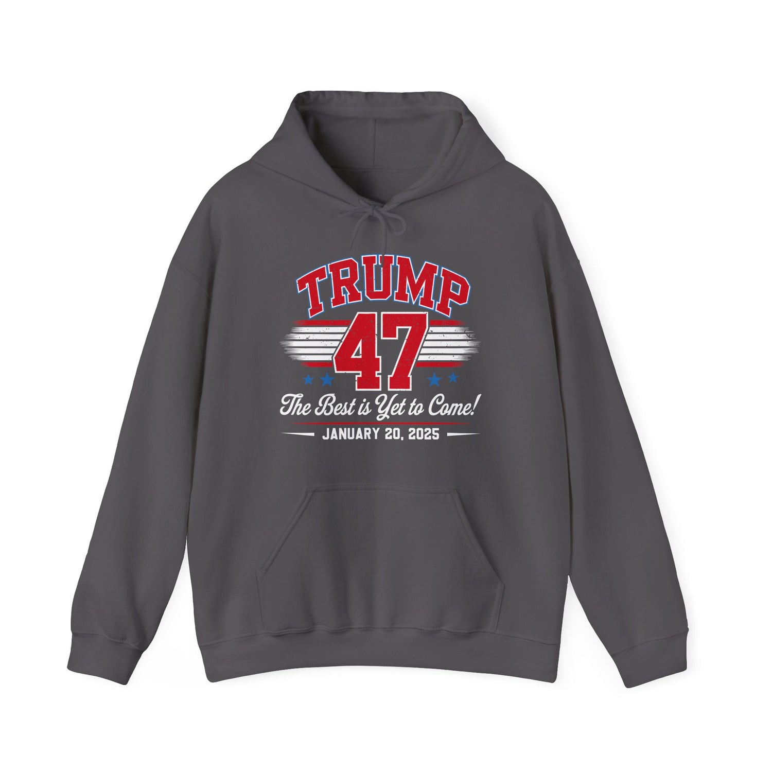 Trump President 47 Inauguration-The Best is Yet to Come Men&