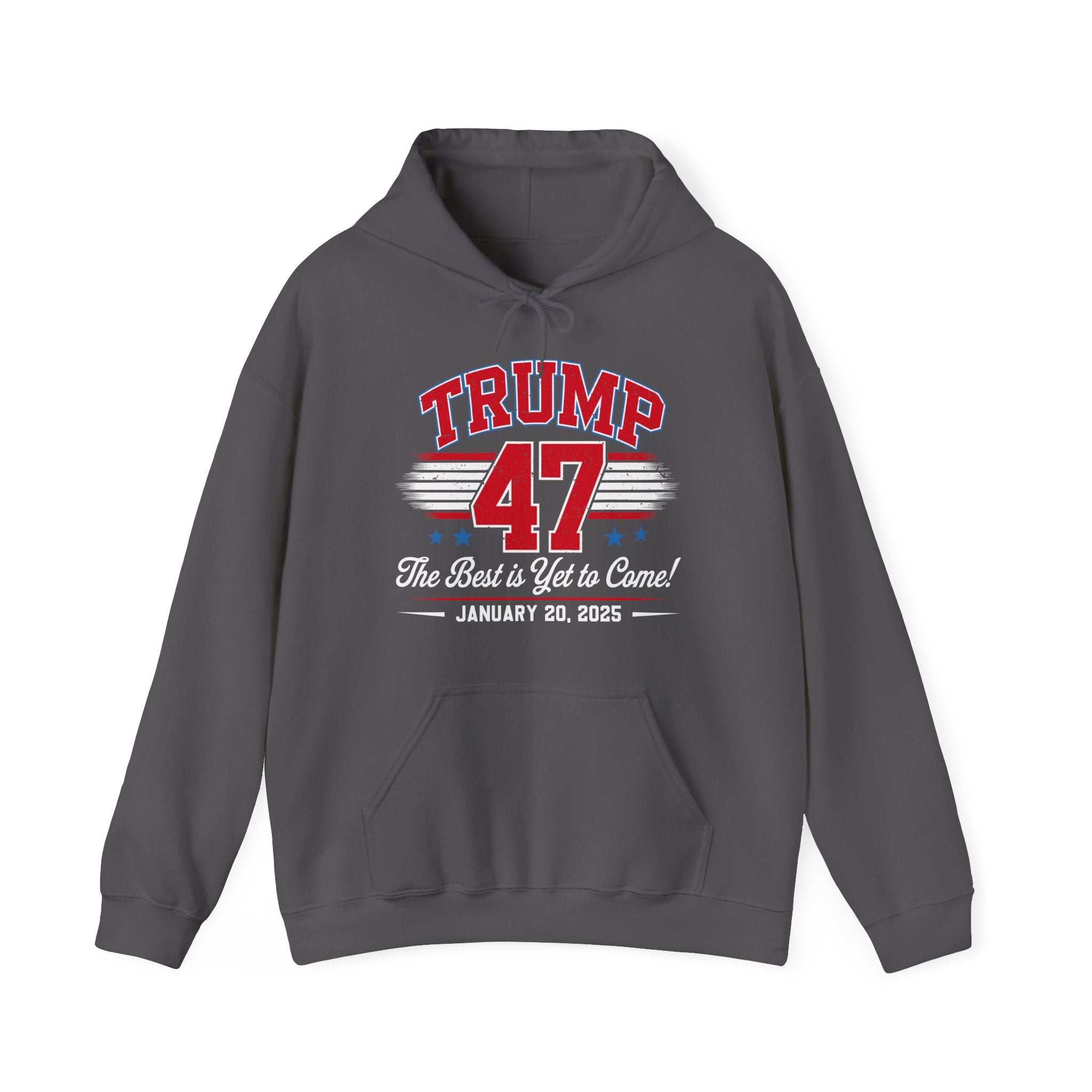 Trump President 47 Inauguration-The Best is Yet to Come Men&