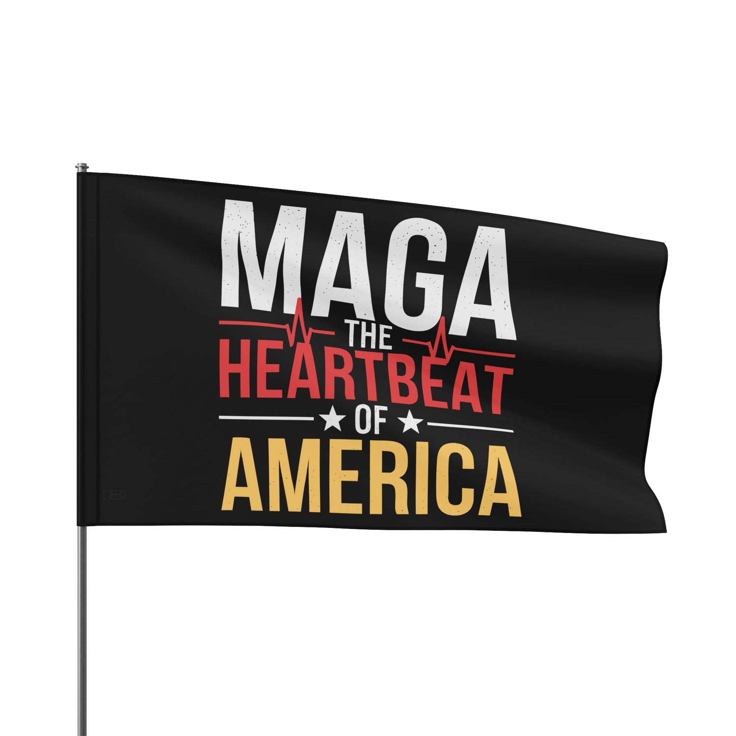 MAGA THE HEARTBEAT OF AMERICAN Flag