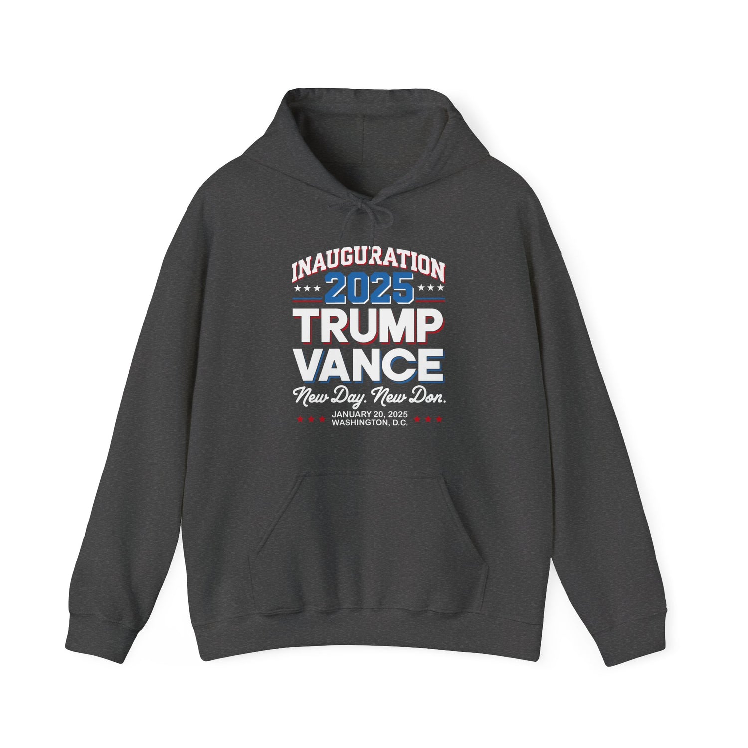INAUGURATION 2025 TRUMP VANCE NEW DAY-NEW DON Unisex Heavy Blend™ Hooded Sweatshirt