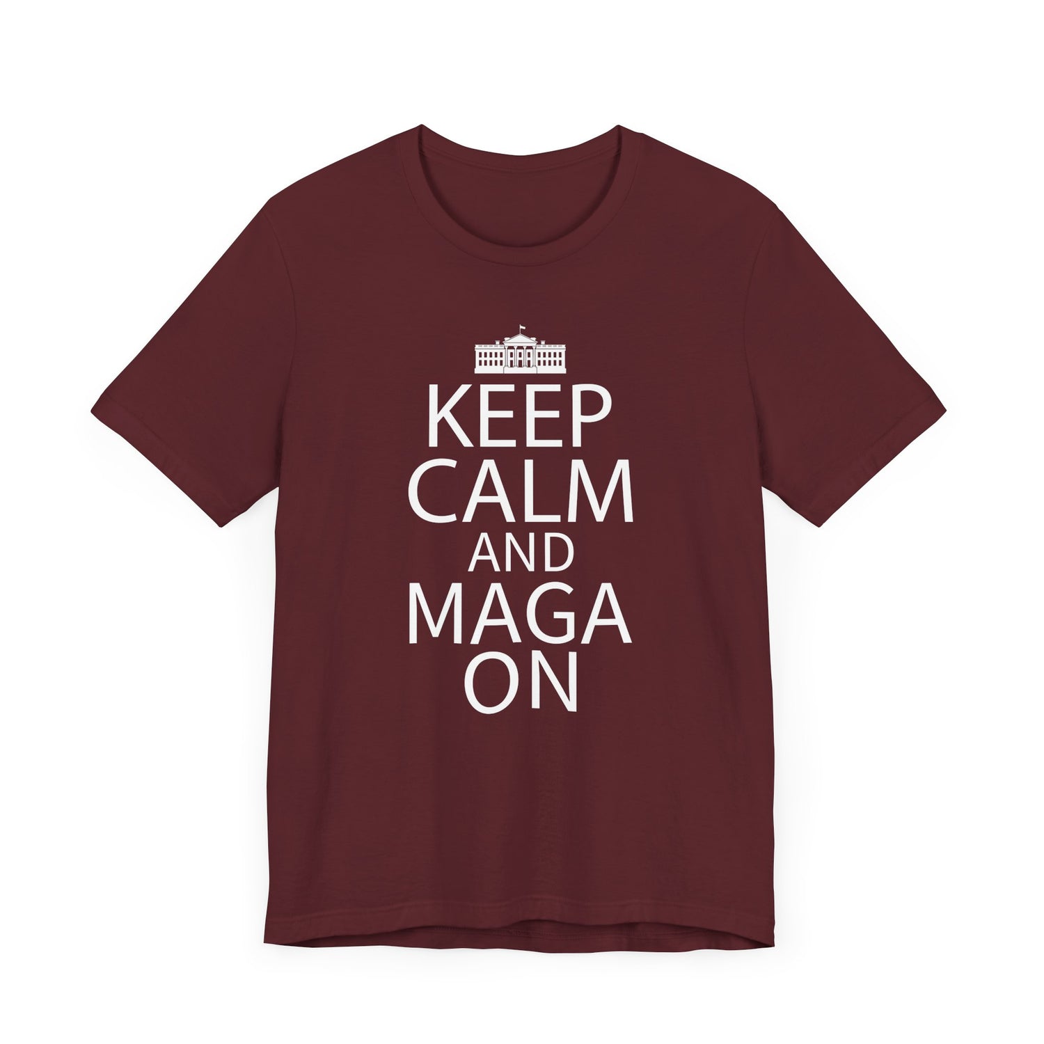KEEP CALM MAGA ON Unisex Jersey Short Sleeve Tee