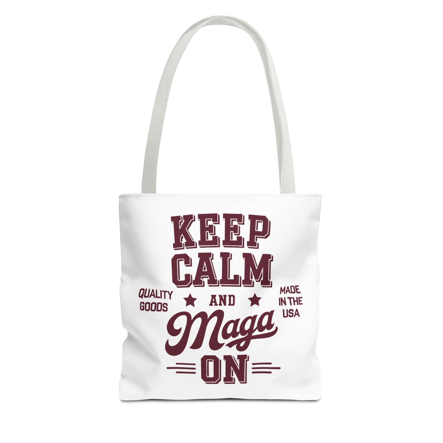 KEEP CALM AND MAGA ON Tote Bag (AOP)