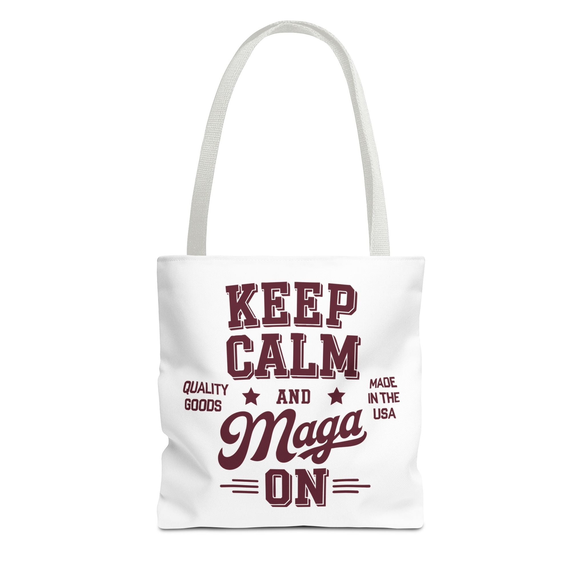 KEEP CALM AND MAGA ON Tote Bag (AOP)