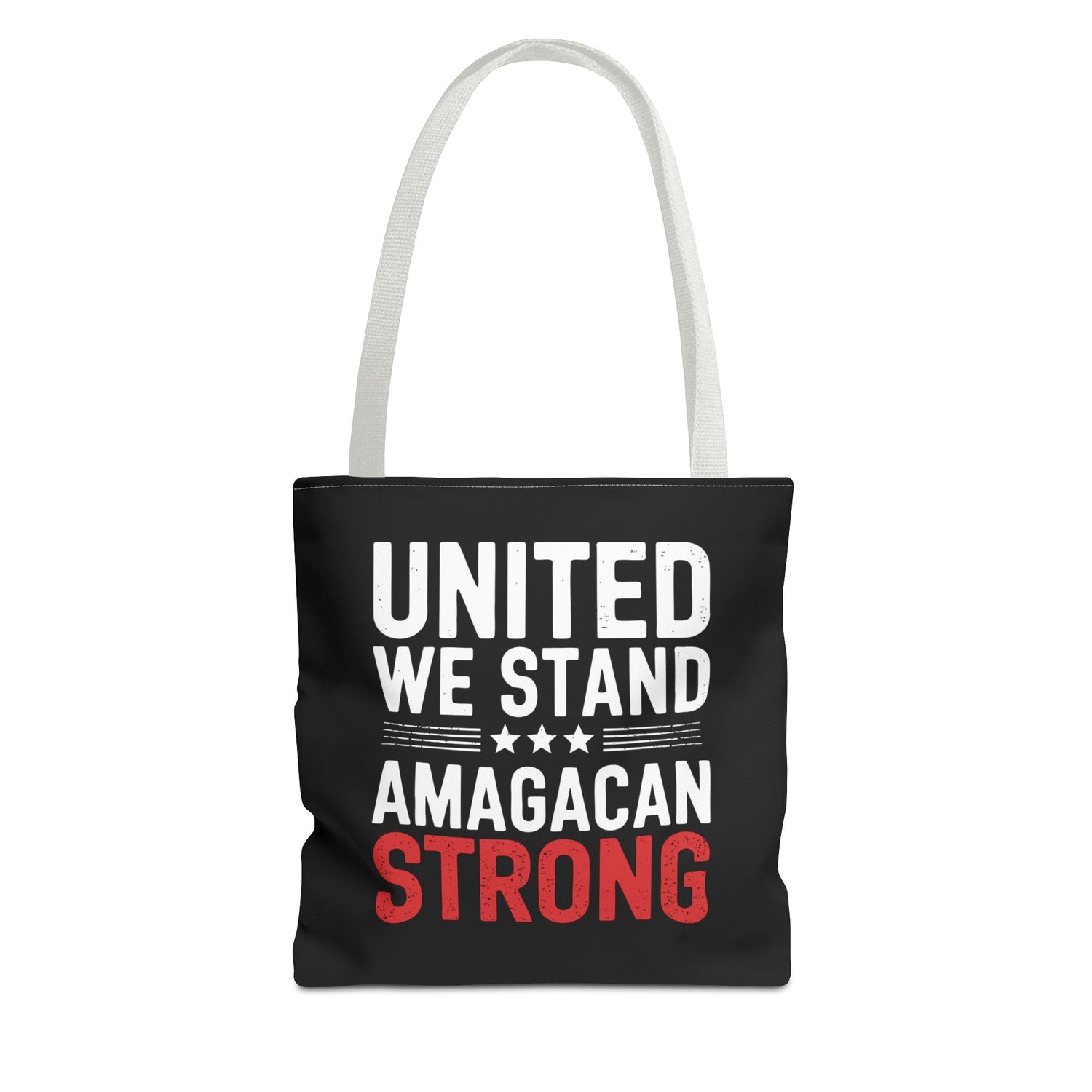 UNITED WE STAND-AMAGACAN STRONG Tote Bag (AOP)