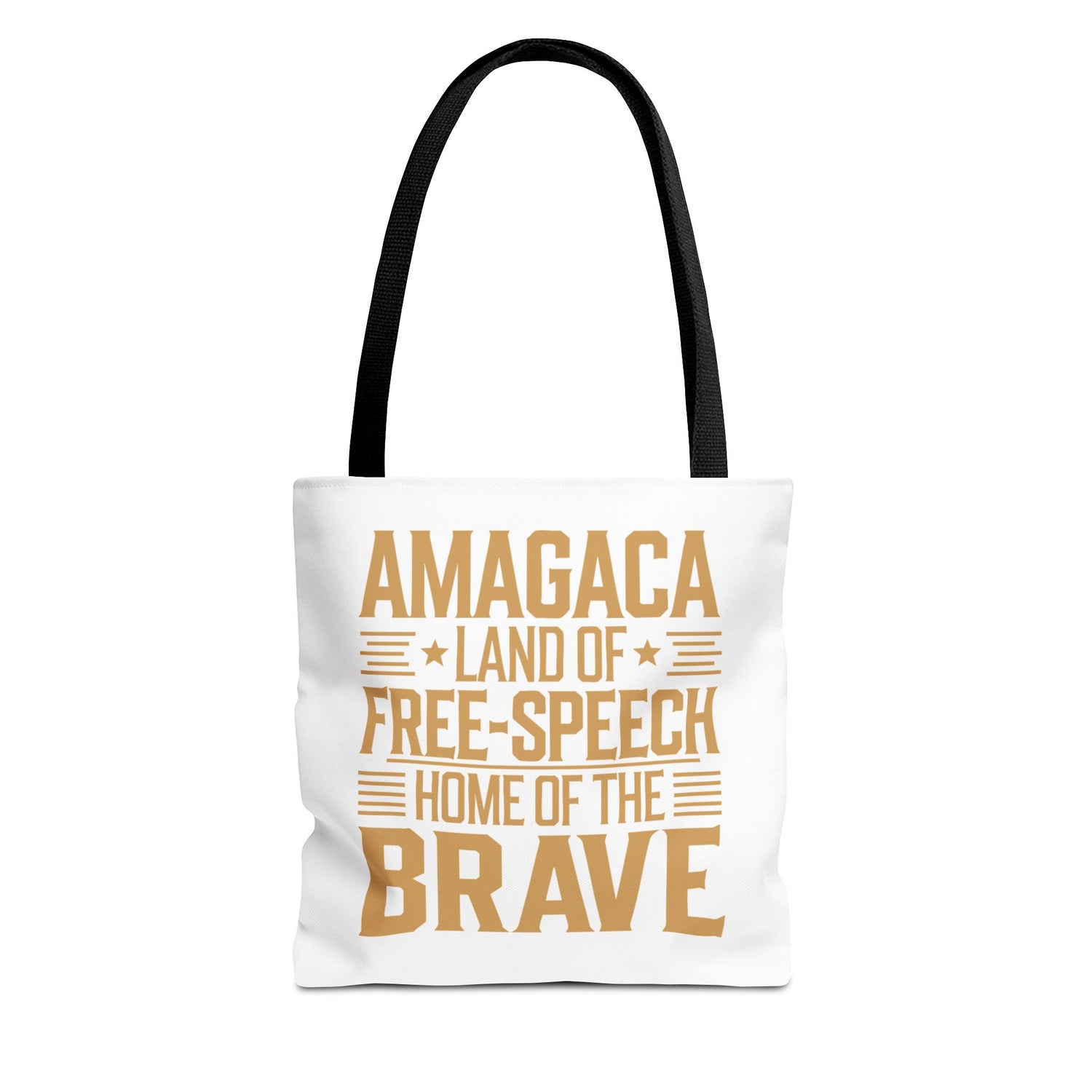 AMAGACA-LAND OF FREE SPEECH AND HOME OF TEH BRAVE Tote Bag (AOP)