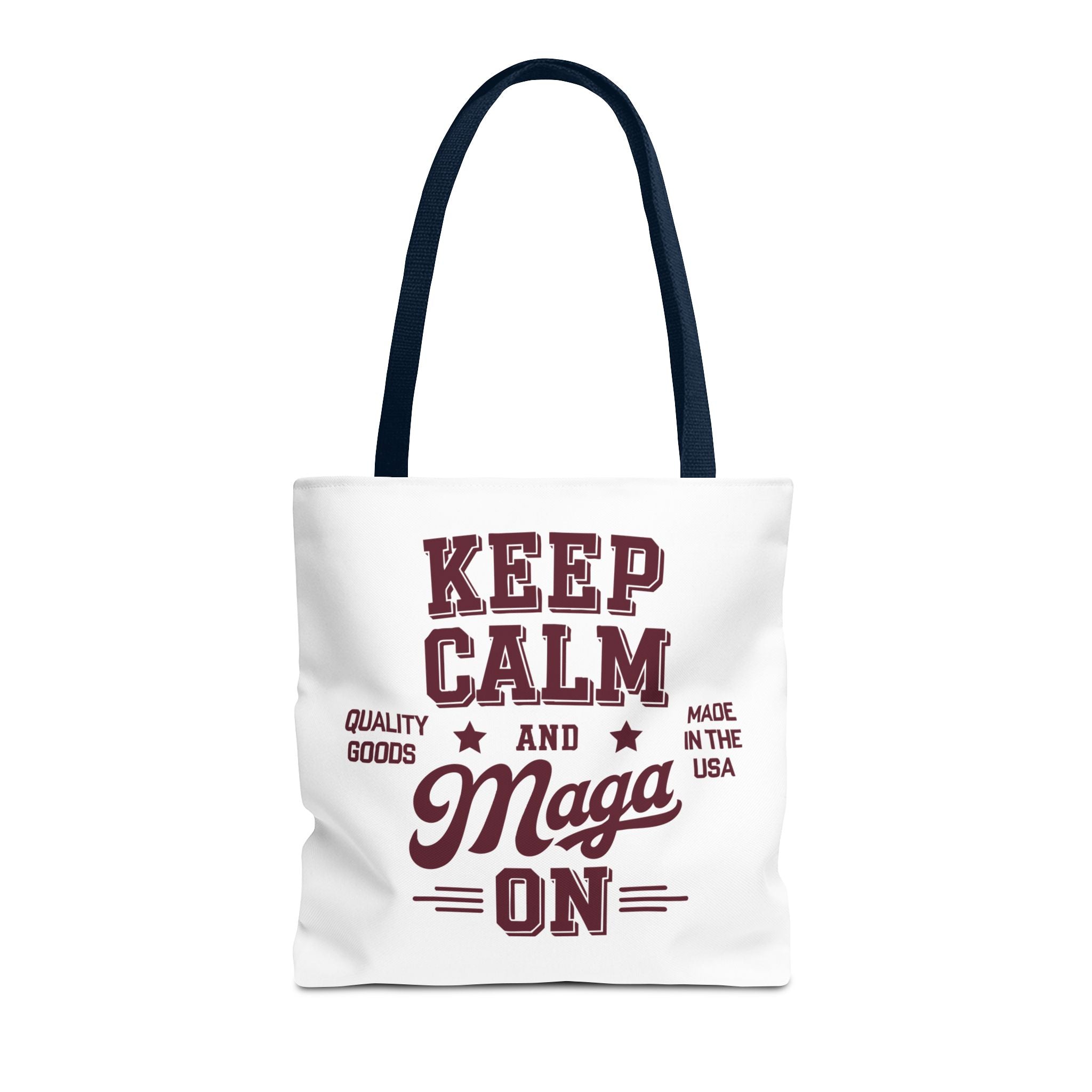 KEEP CALM AND MAGA ON Tote Bag (AOP)