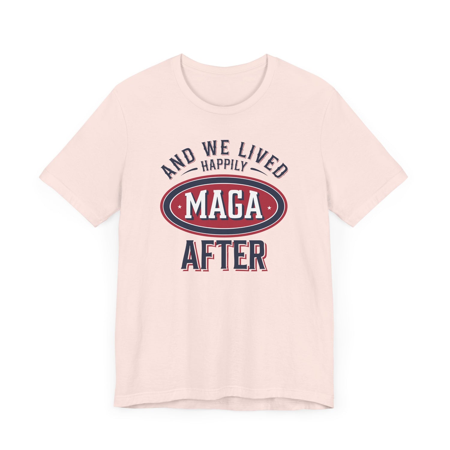 And We Lived Happily MAGA After Men&