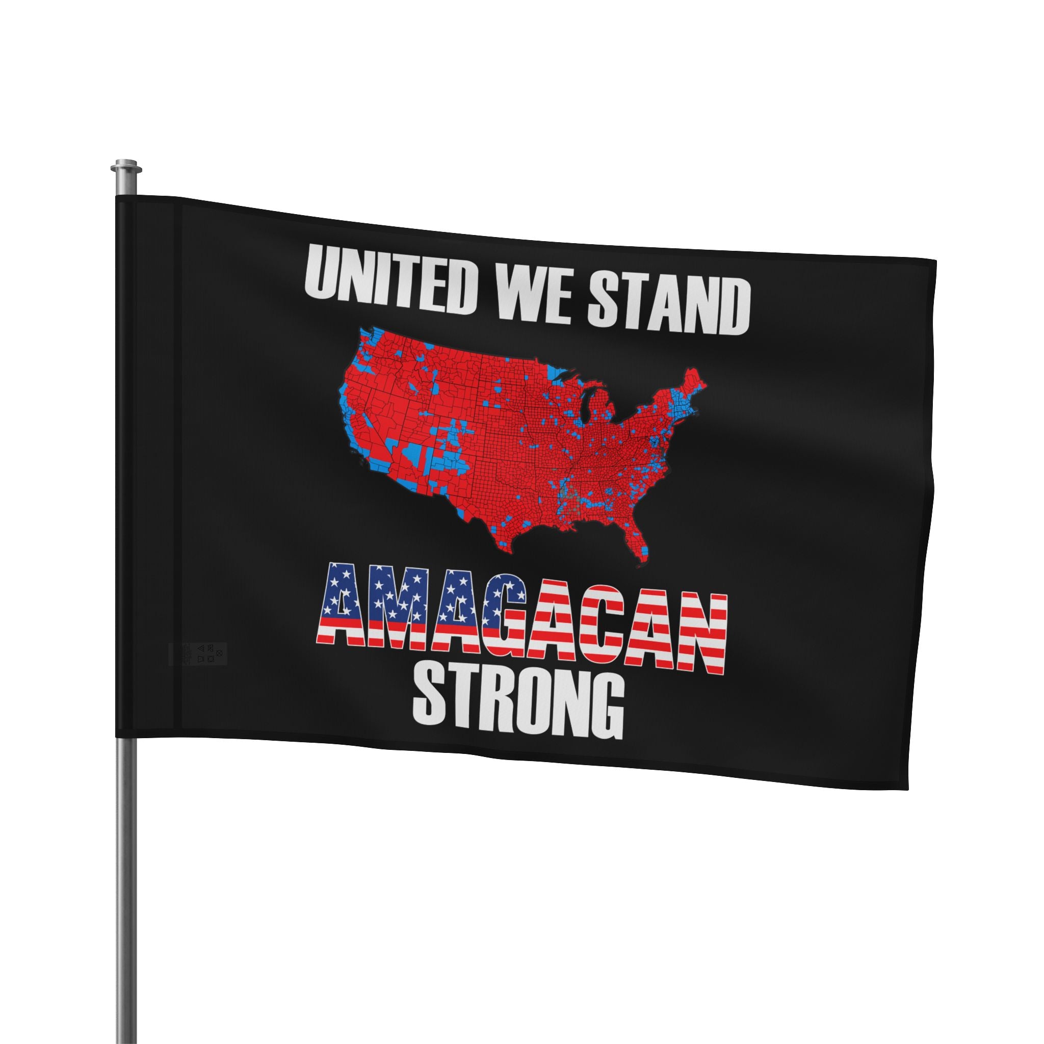 UNITED WE STAND-AMAGACAN STRONG Flag