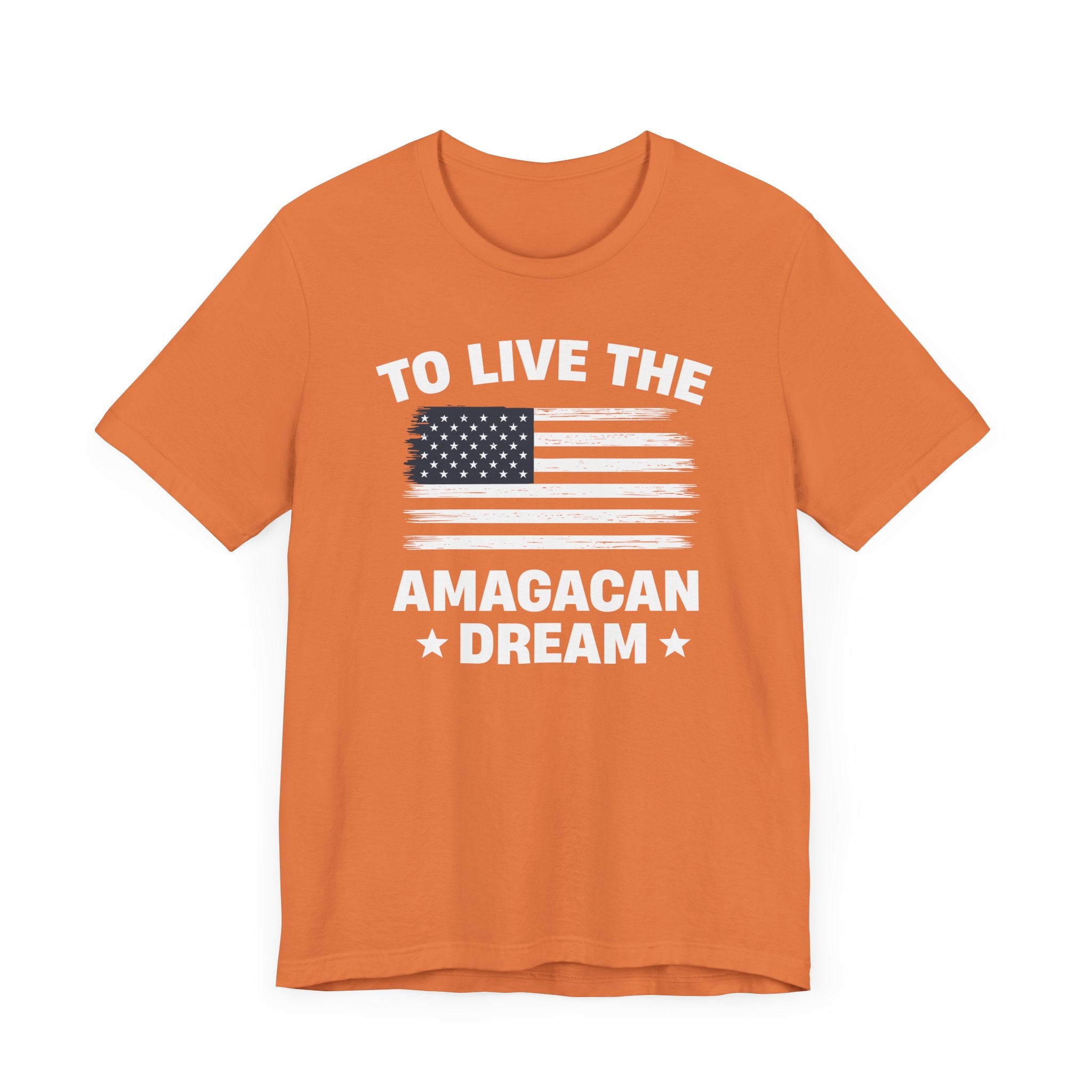 To Live The AMAGACAN Dream Men&
