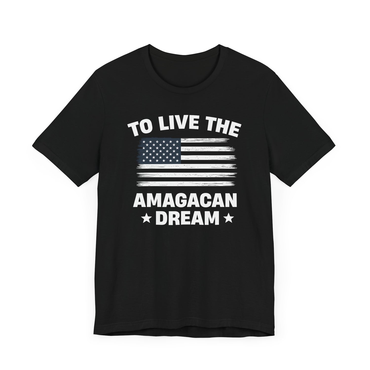 To Live The AMAGACAN Dream Men&