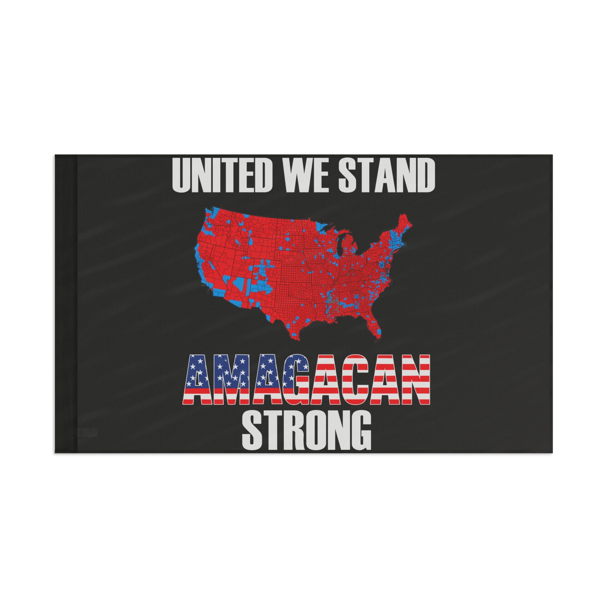 UNITED WE STAND-AMAGACAN STRONG Flag