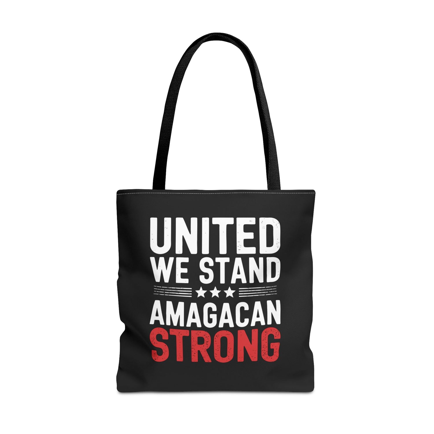 UNITED WE STAND-AMAGACAN STRONG Tote Bag (AOP)