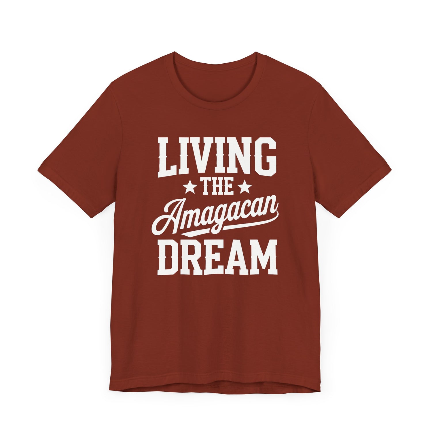 LIVING THE AMAGACAN DREAM MEN&