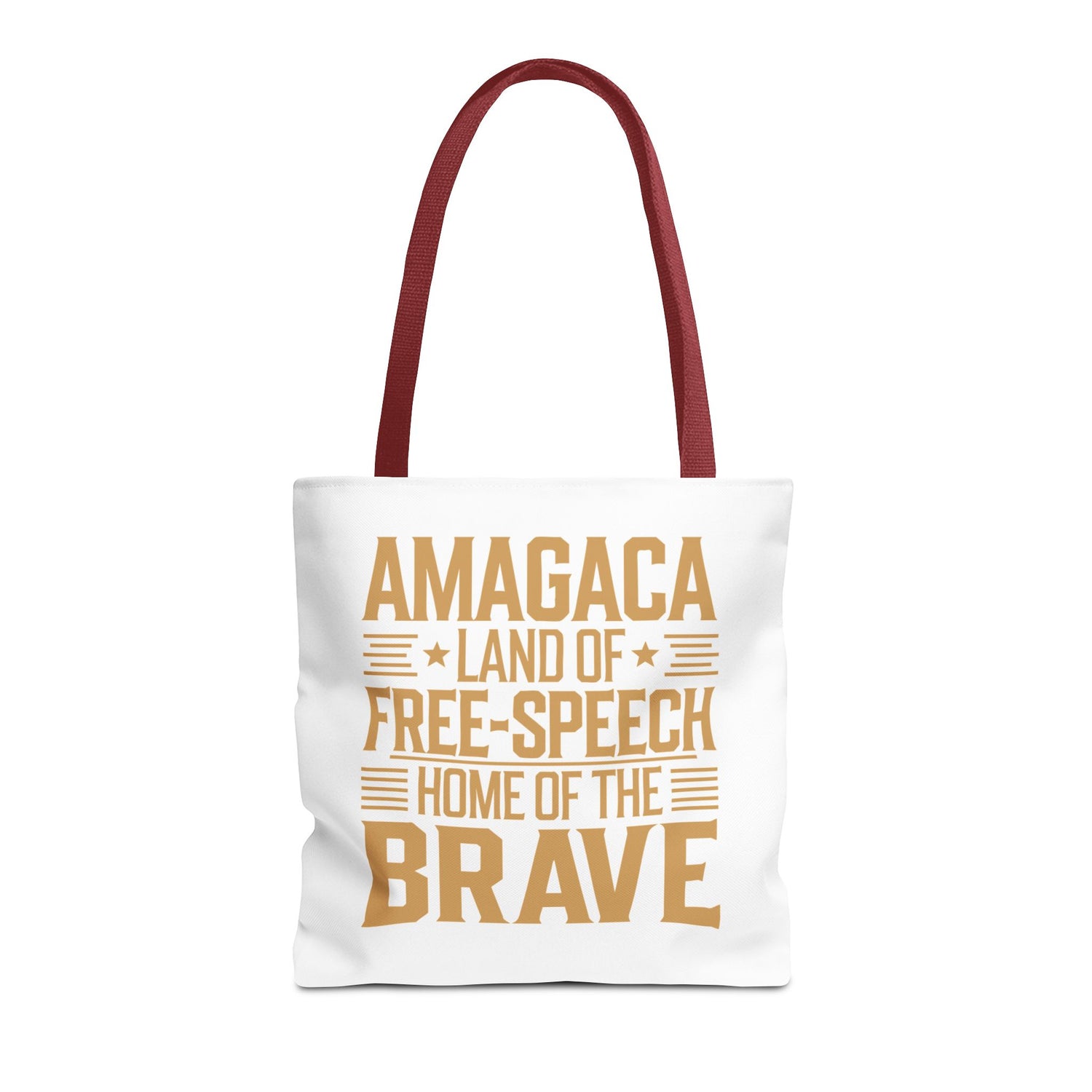 AMAGACA-LAND OF FREE SPEECH AND HOME OF TEH BRAVE Tote Bag (AOP)