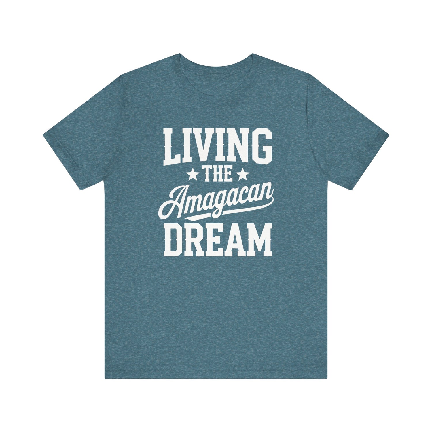LIVING THE AMAGACAN DREAM MEN&