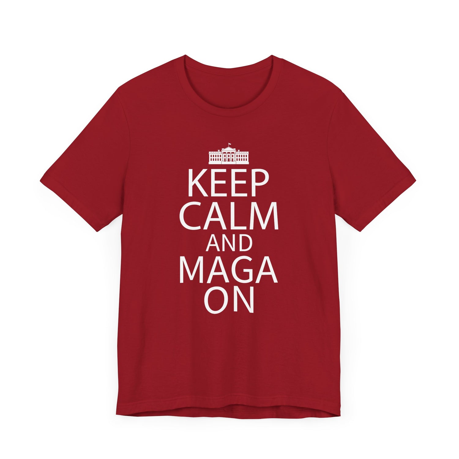 KEEP CALM MAGA ON Unisex Jersey Short Sleeve Tee