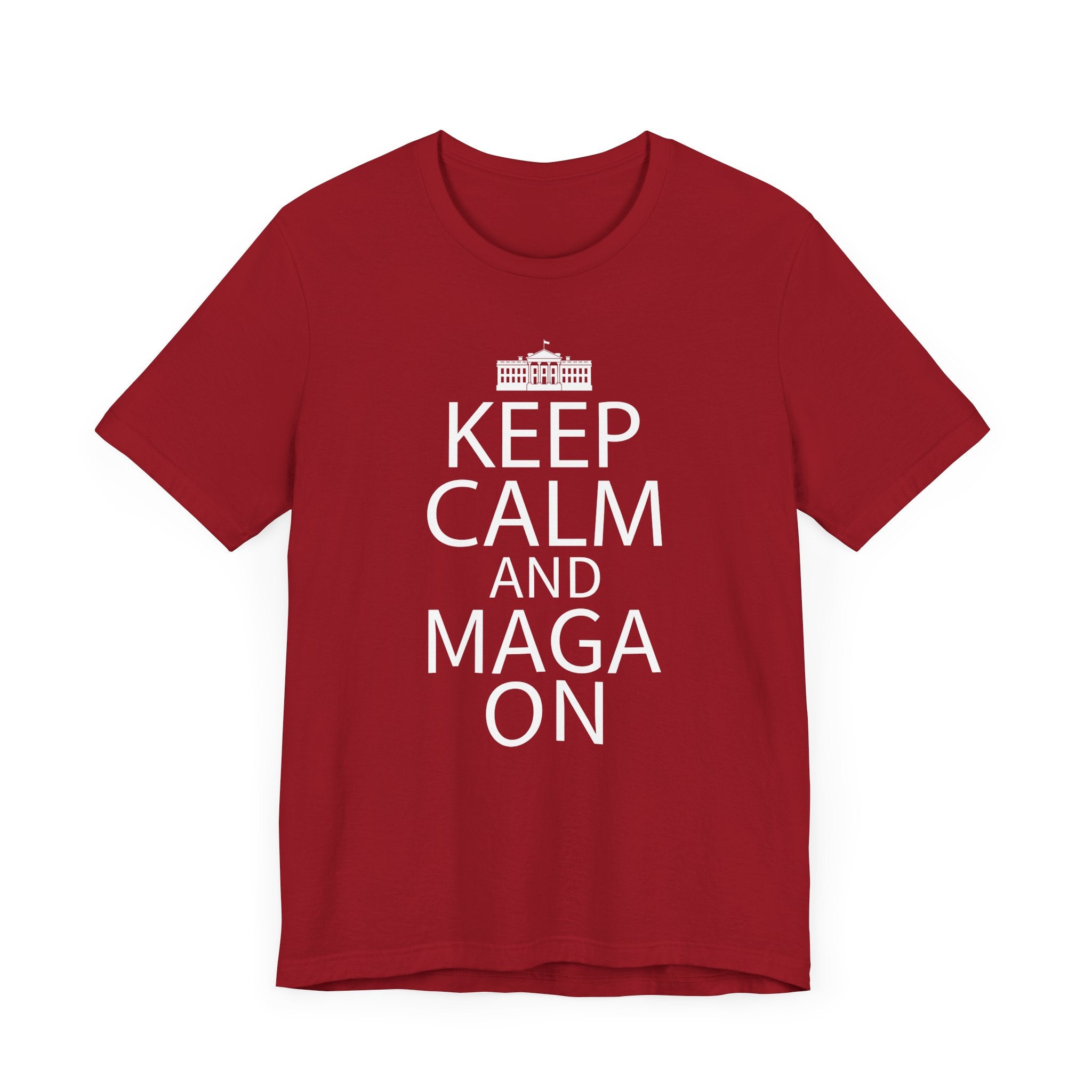 KEEP CALM MAGA ON Unisex Jersey Short Sleeve Tee